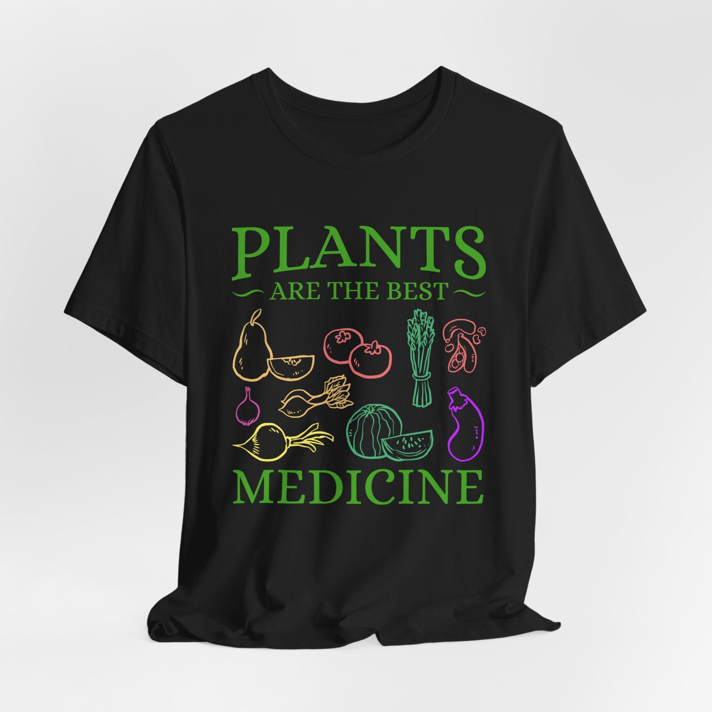 Vegan: Plants Are The Best Medicine - Unisex Jersey Short Sleeve Tee