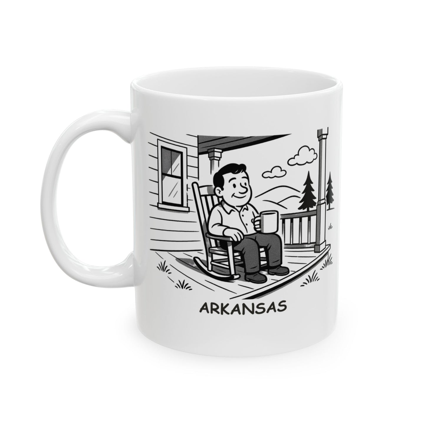 "Arkansas: The only place where the best view is the one from your front porch." Ceramic Mug - 13365