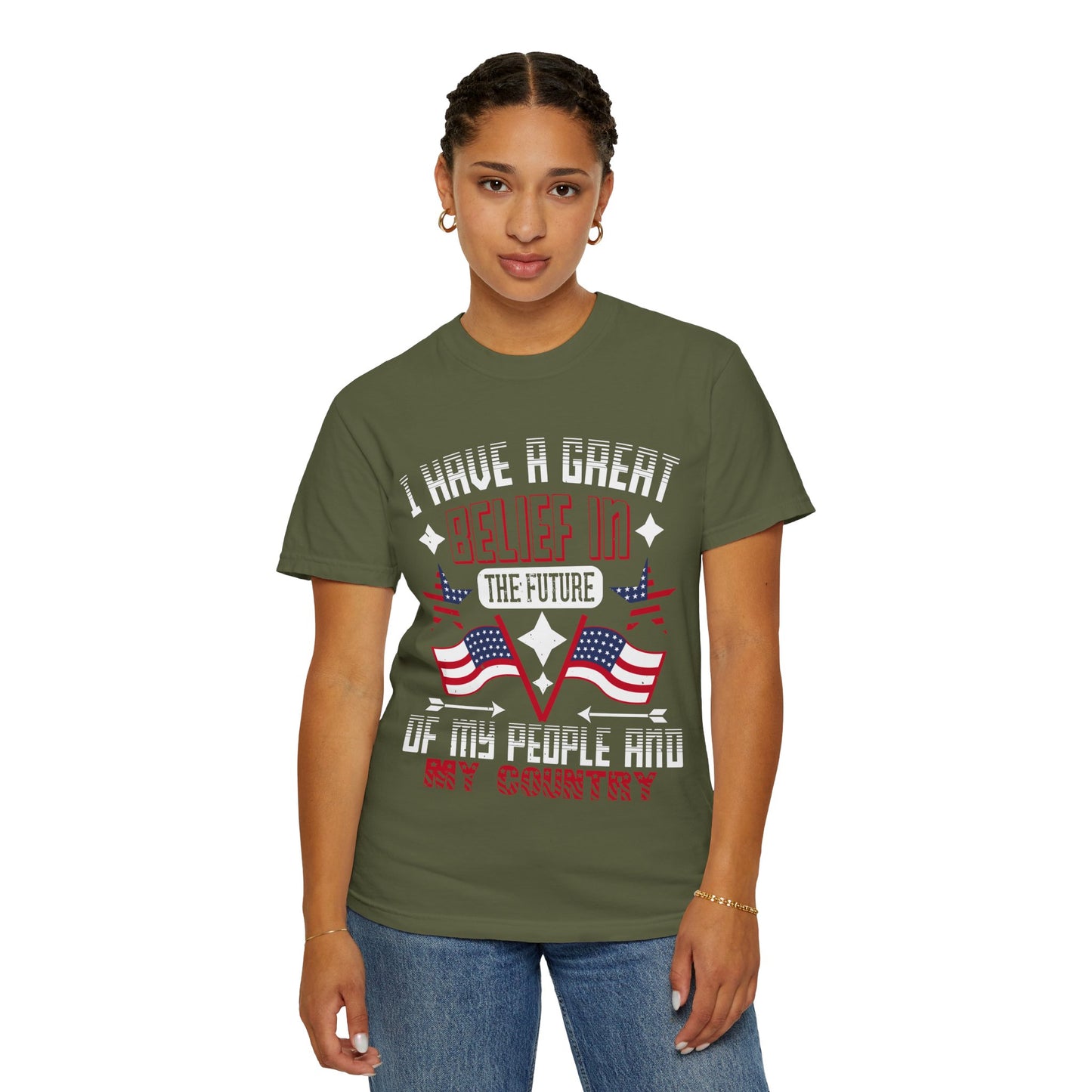 "I have a great belief in the future of my people and my country" Garment-Dyed T-shirt - 13821