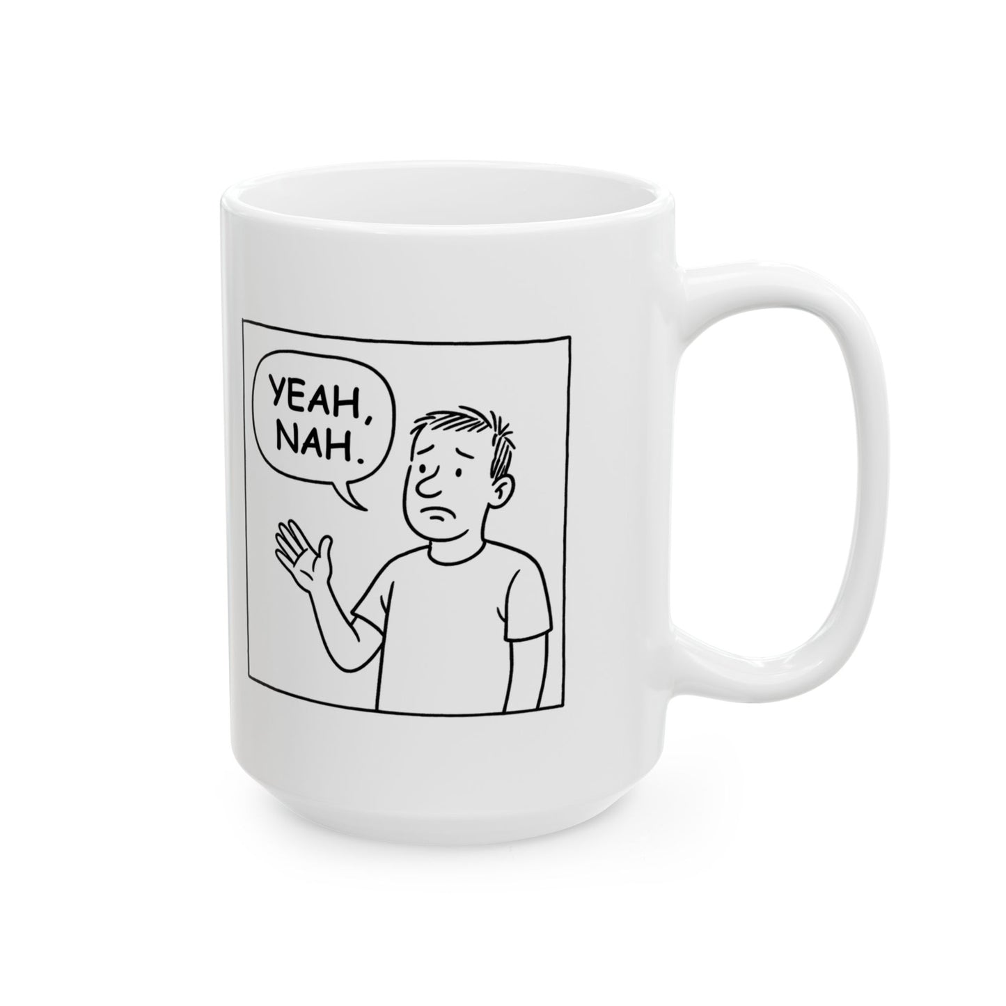 “Yeah, nah.” Ceramic Mug - 12877