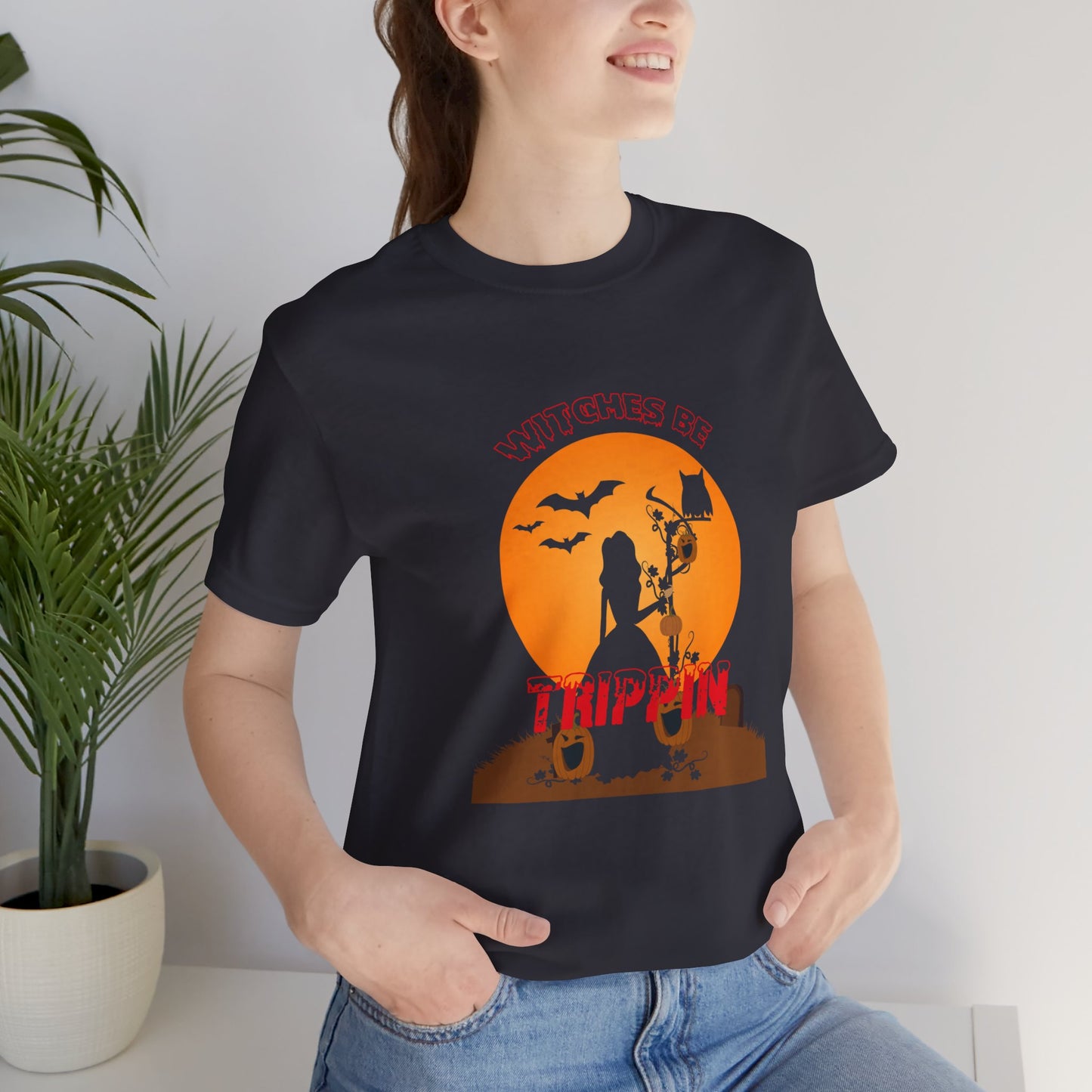 Halloween: Witches Be Trippin - Unisex Jersey Short Sleeve Tee