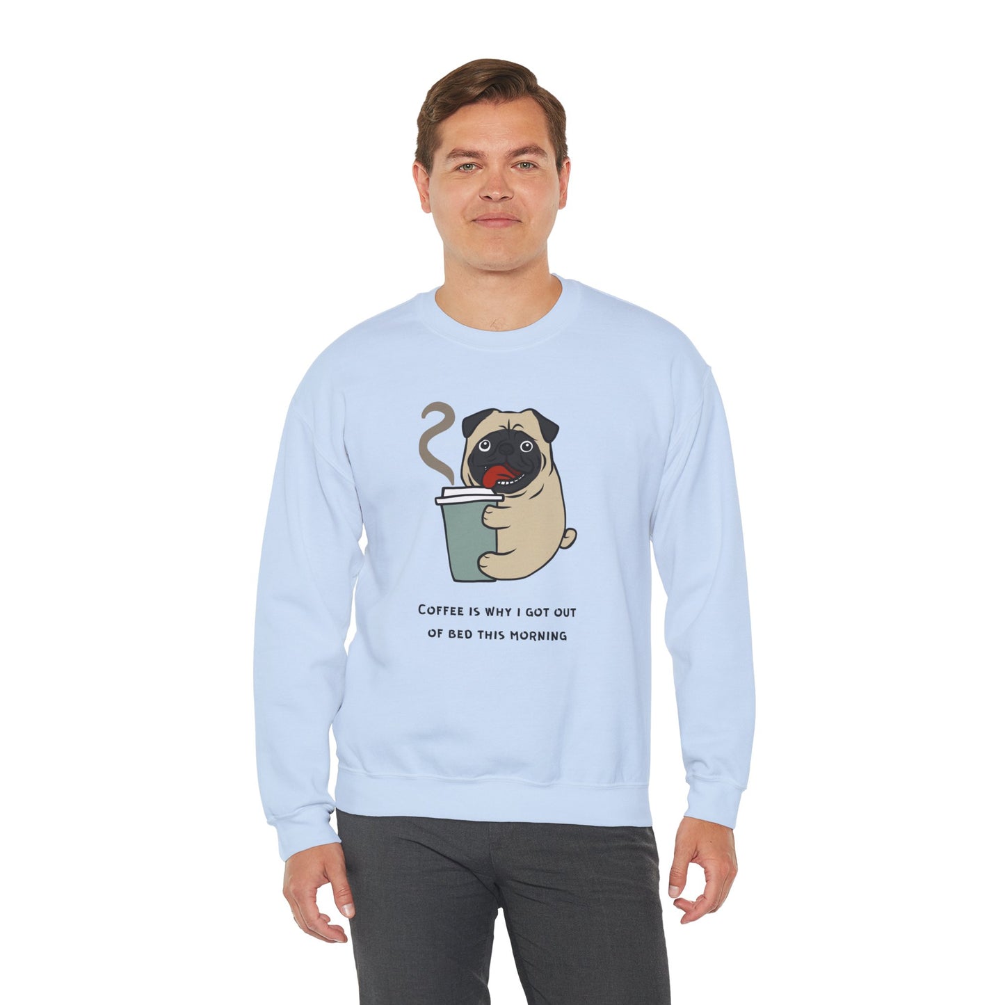 Pug, Coffee is Why I Got Out of Bed This Morning - Unisex Heavy Blend™ Crewneck Sweatshirt - 11317