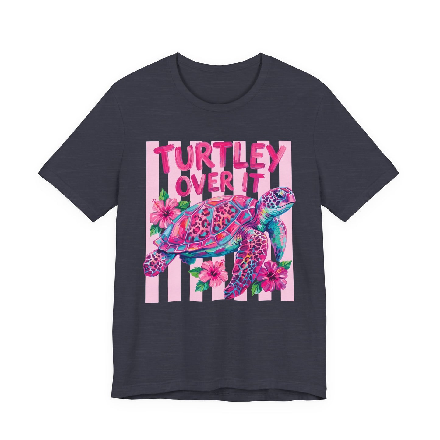 Turtley Over It T-Shirt, Cute Tropical Sea Turtle Graphic Tee - 14953