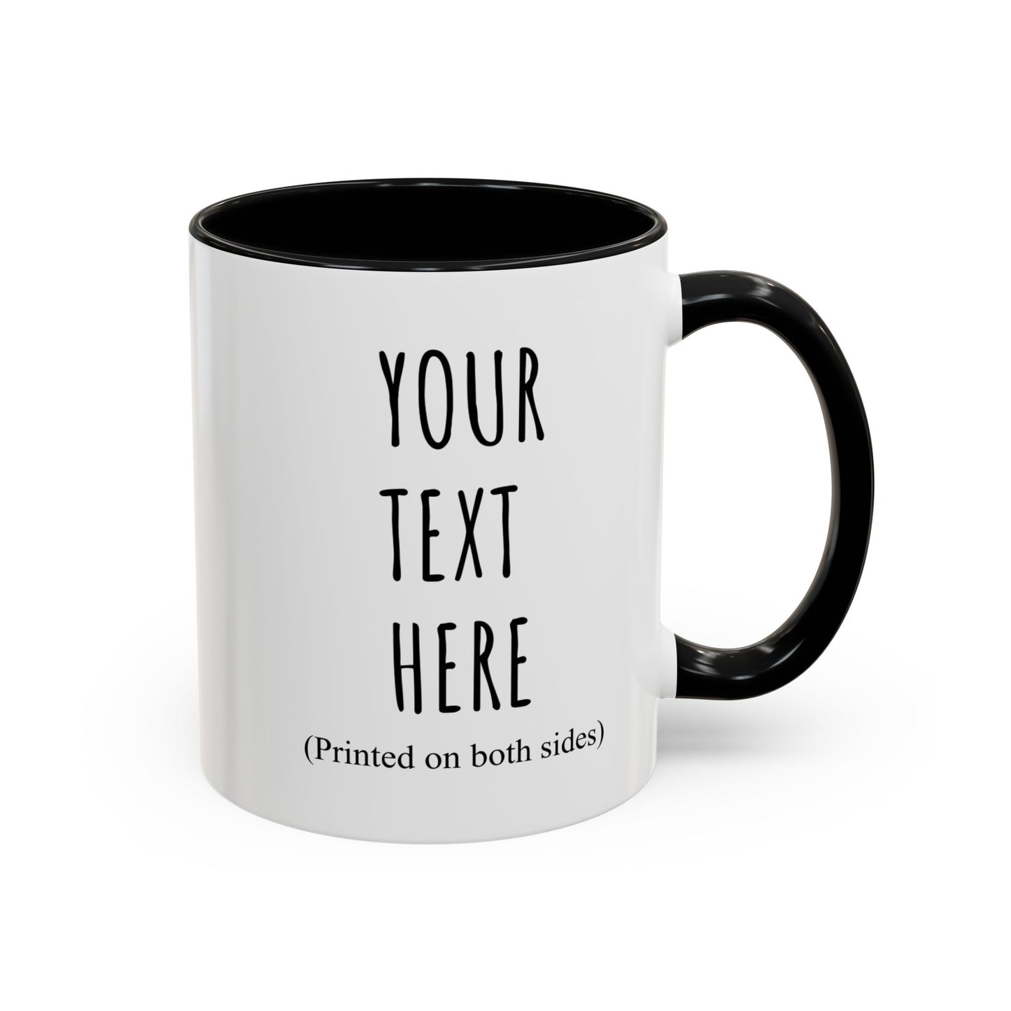 Personalized Accent Coffee Mug – Custom Text Printed Both Sides (11oz & 15oz) - 14676