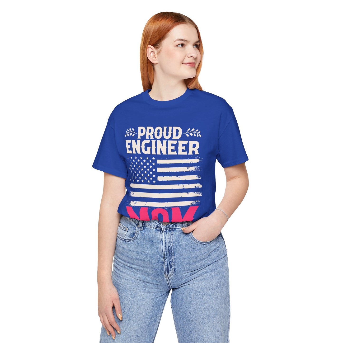 Engineer: Proud Engineer Mom - Unisex Jersey Short Sleeve Tee - 13660