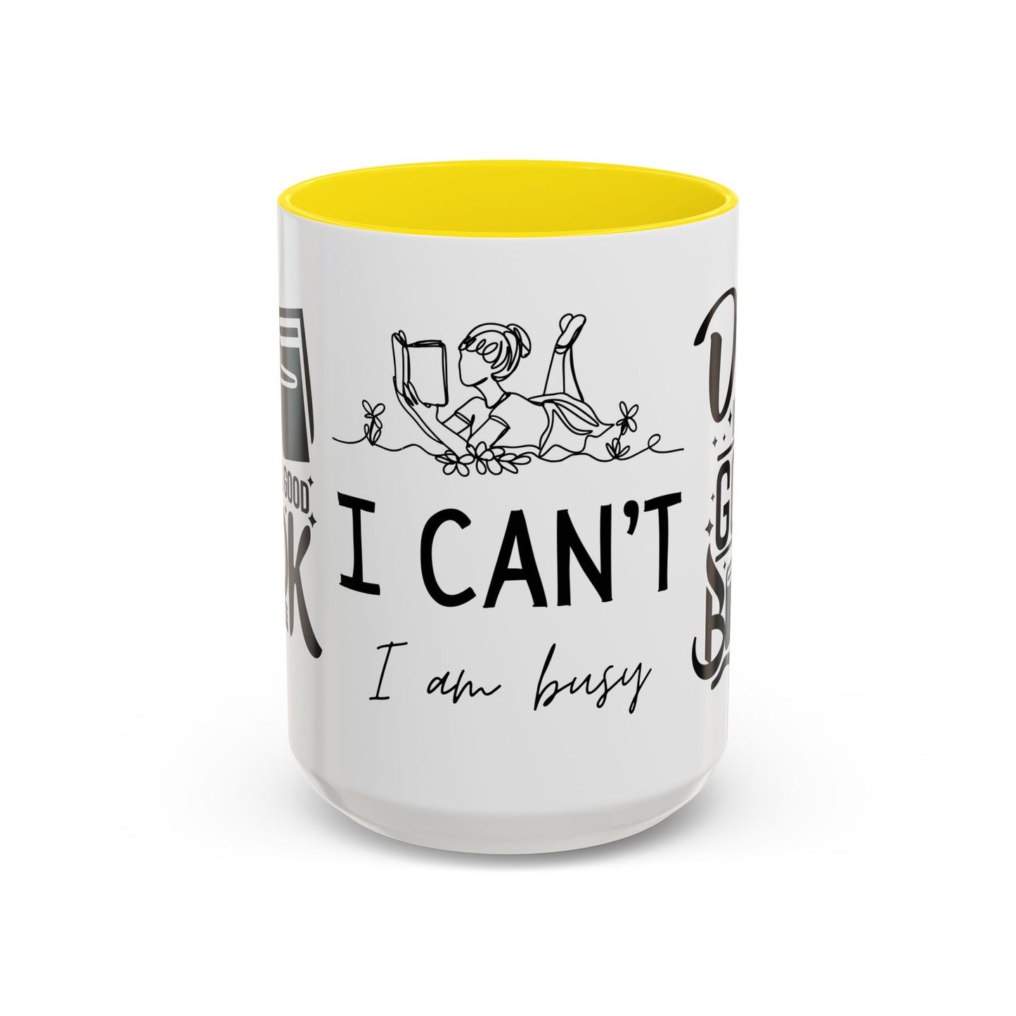 Reader, I Can't, I'm Buzy - Accent Coffee Mug (11, 15oz) - 10687