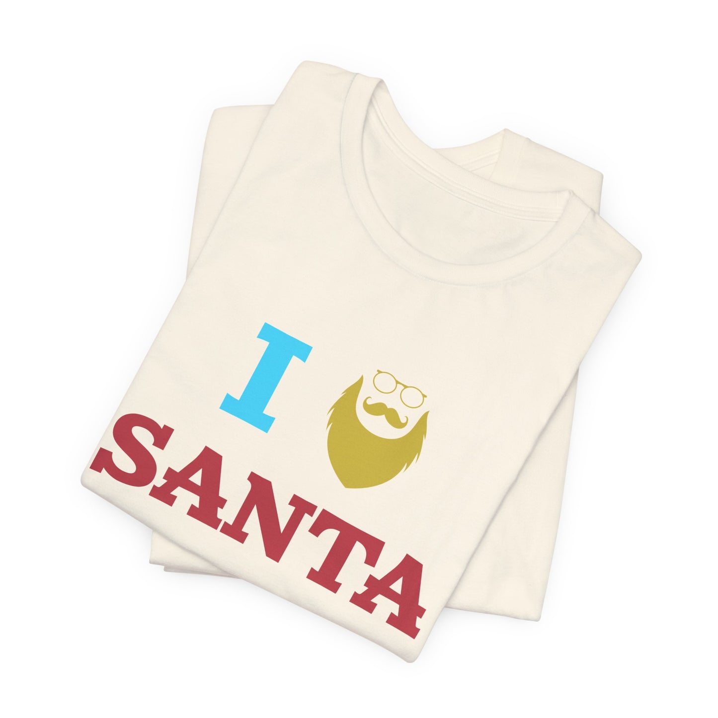 Christmas: I Love Santa - Unisex Jersey Short Sleeve Tee