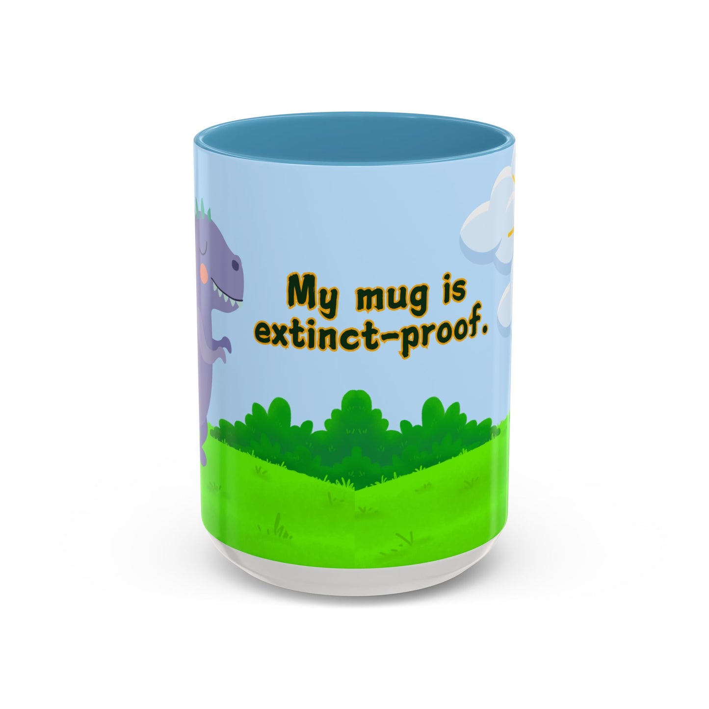 Baby Dinosaur, My Mug is Extinct-Proof - Accent Coffee Mug (11, 15oz) - 11114