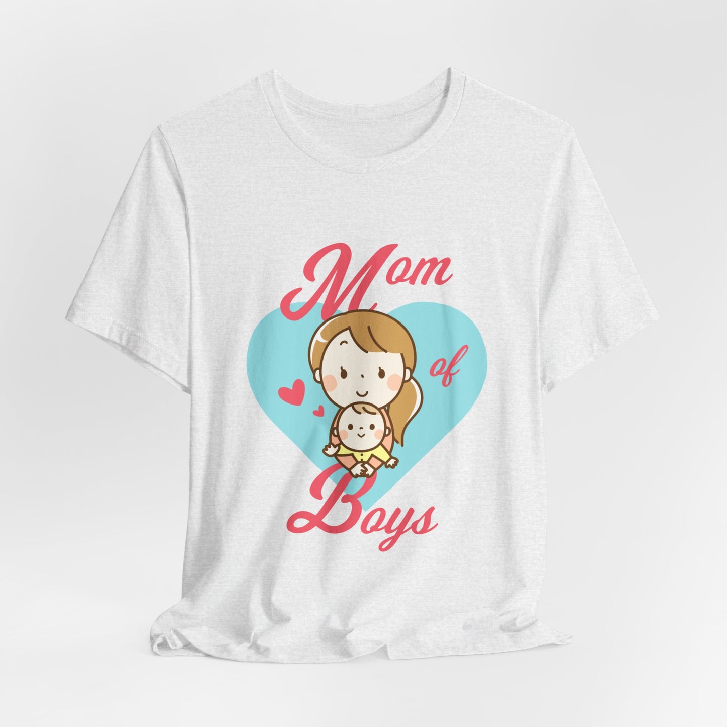 Mom Of Boys - Unisex Jersey Short Sleeve Tee