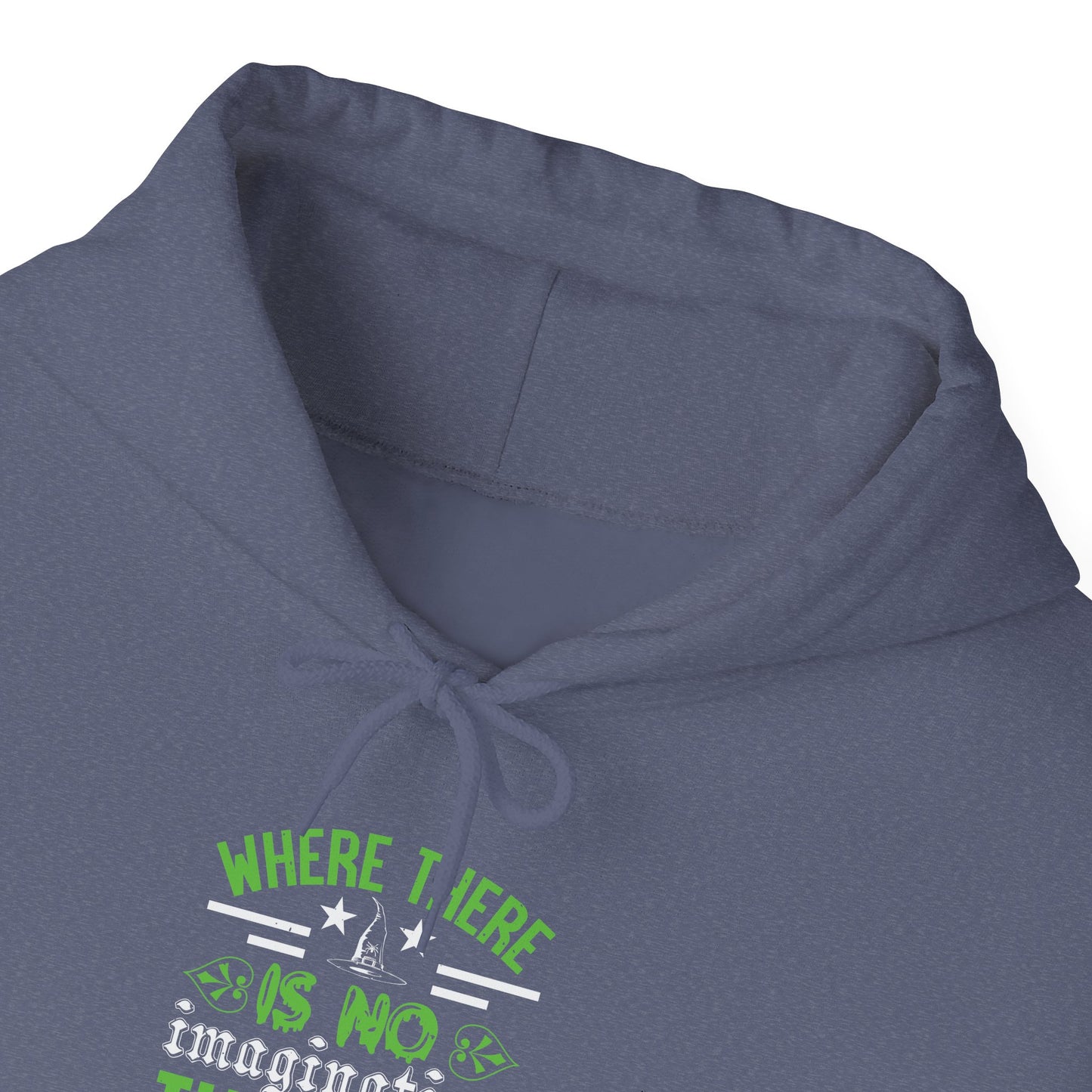 Where There Is No Imagination, There Is No Horror - Unisex Heavy Blend™ Hooded Sweatshirt