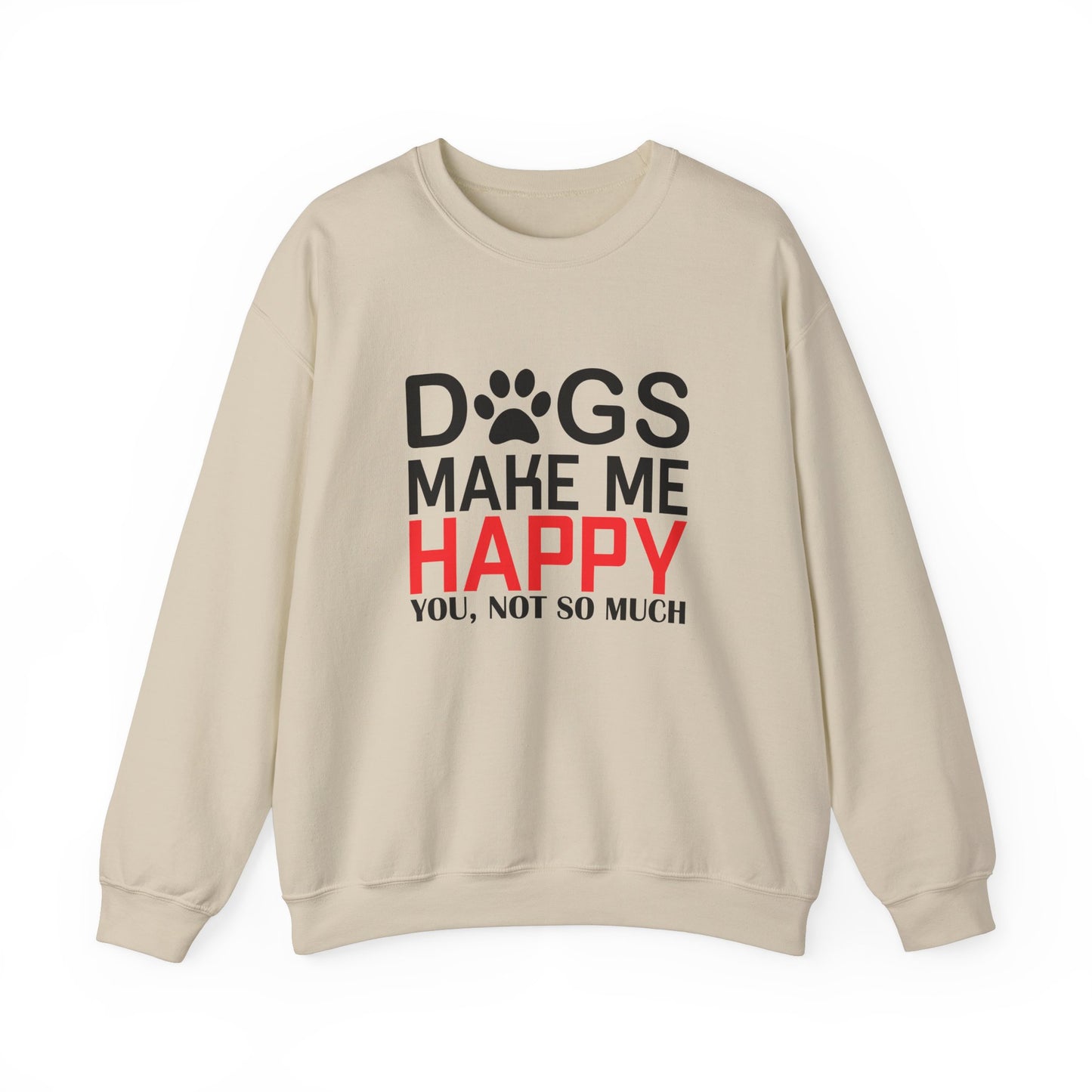 Dogs Make Me Happy - Unisex Heavy Blend™ Crewneck Sweatshirt