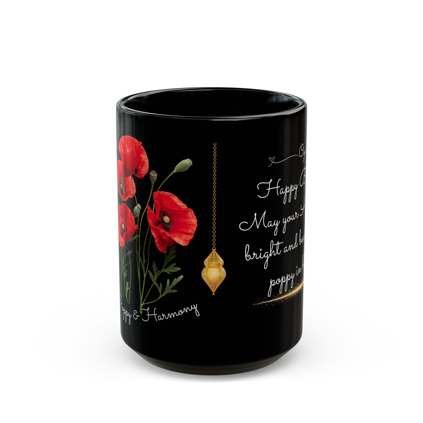 Happy Birthday August, Poppy,  Customized Ceramic Black Mug (11oz, 15oz) - 10520