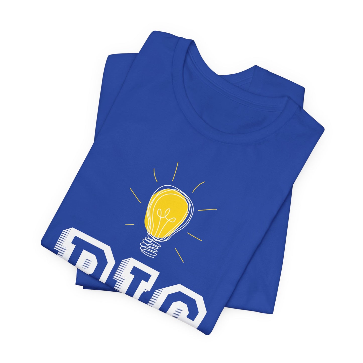 Motivational: Big Idea - Unisex Jersey Short Sleeve Tee - 12469