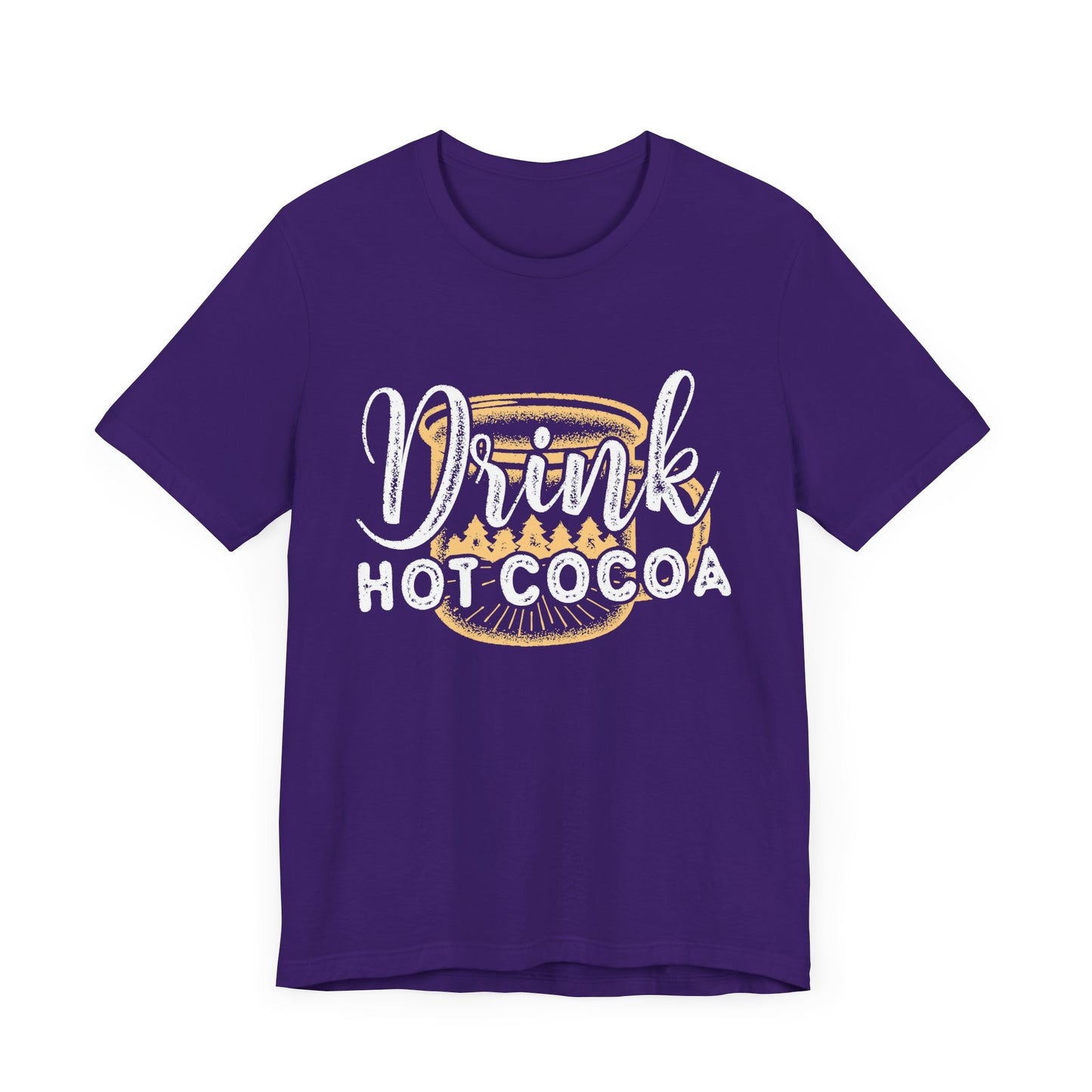 Christmas: Drink Hot Cocoa - Unisex Jersey Short Sleeve Tee