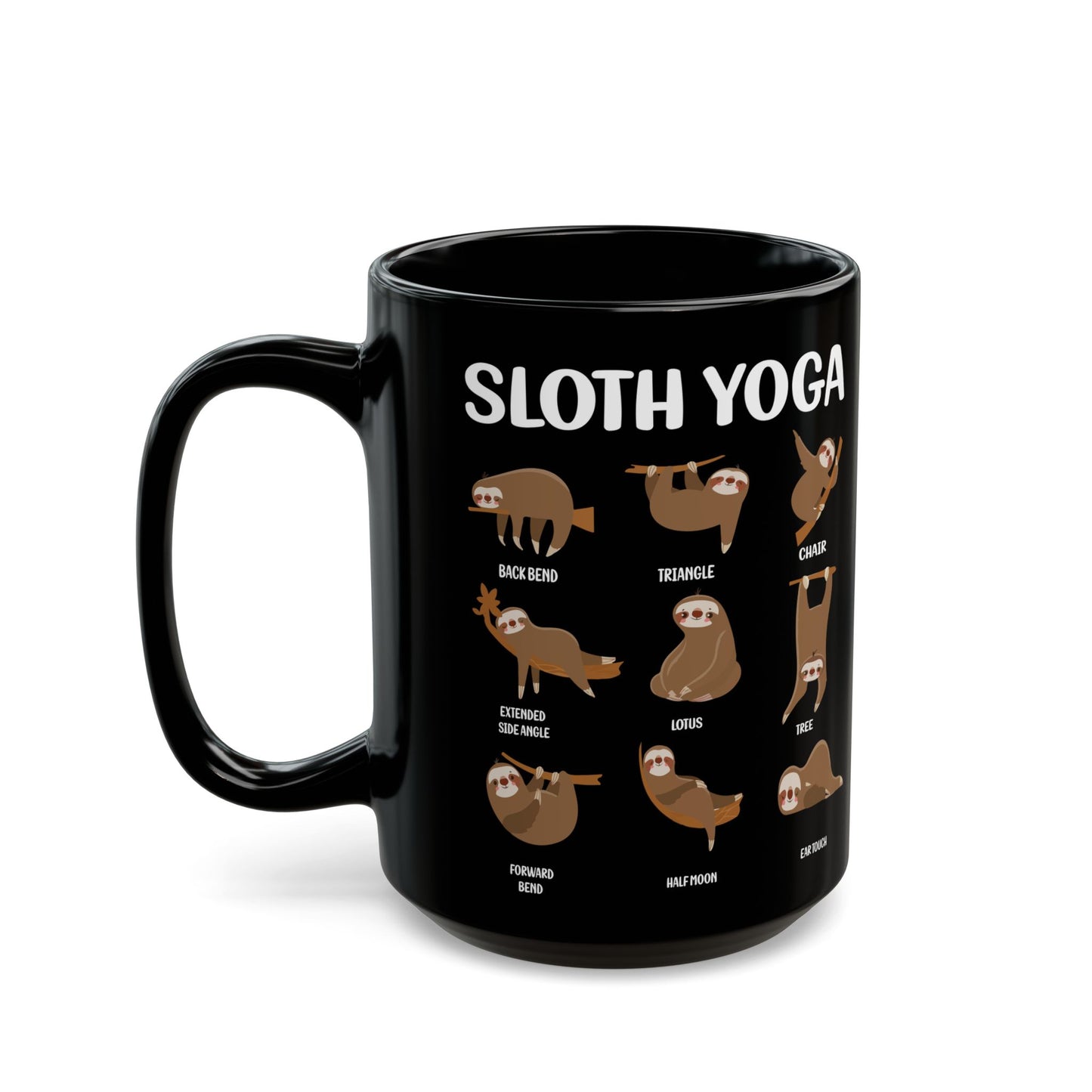 Sloth Yoga Mug, Fun Sloth Yoga Design Mug, Gift for Sloth Lovers - 13153