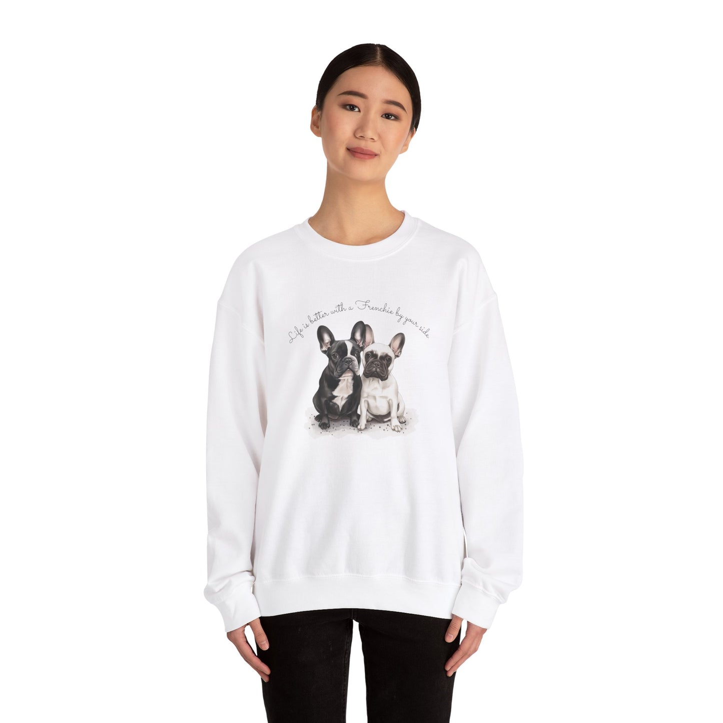 Life is better with a Frenchie by your side. - Unisex Heavy Blend™ Crewneck Sweatshirt