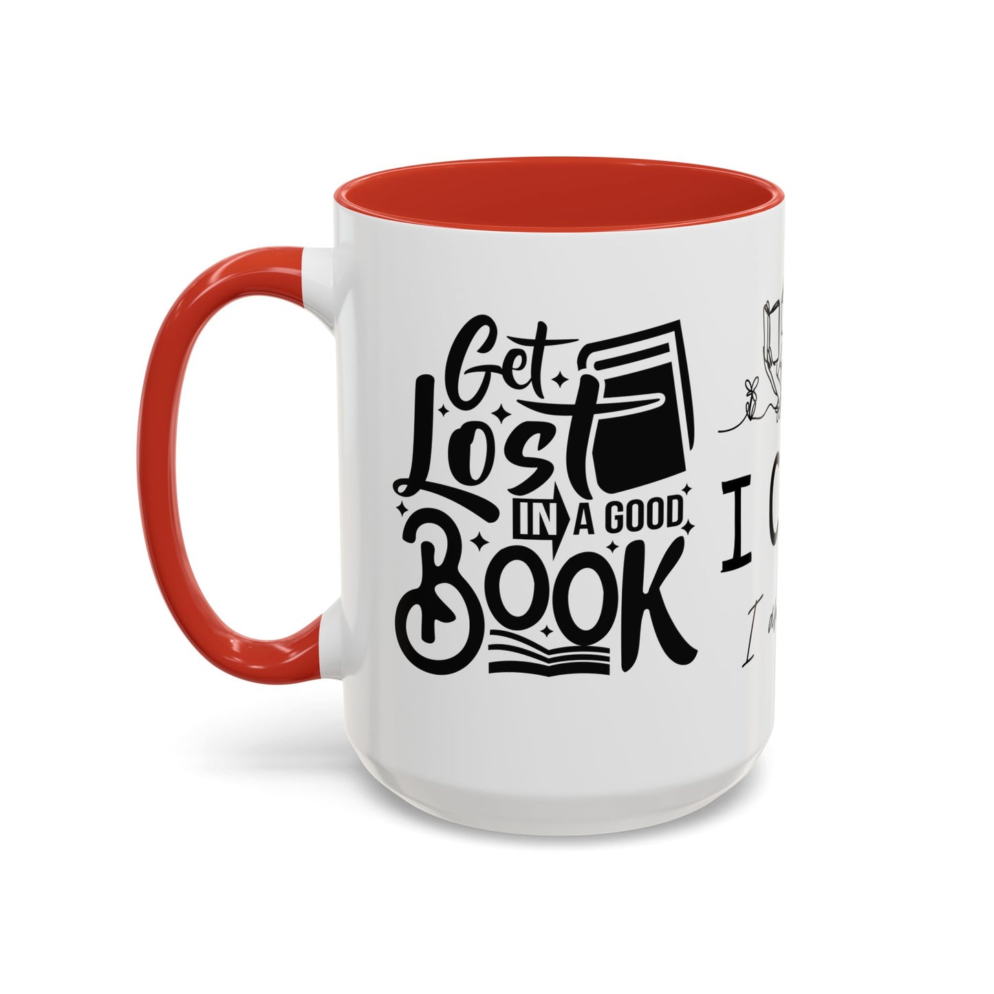 Reader, I Can't, I'm Buzy - Accent Coffee Mug (11, 15oz) - 10687