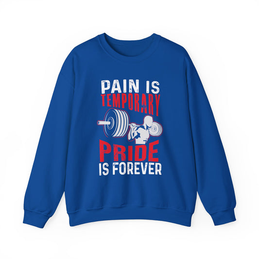 Pain Is Temporary, Pride Is Forever - Unisex Heavy Blend™ Crewneck Sweatshirt