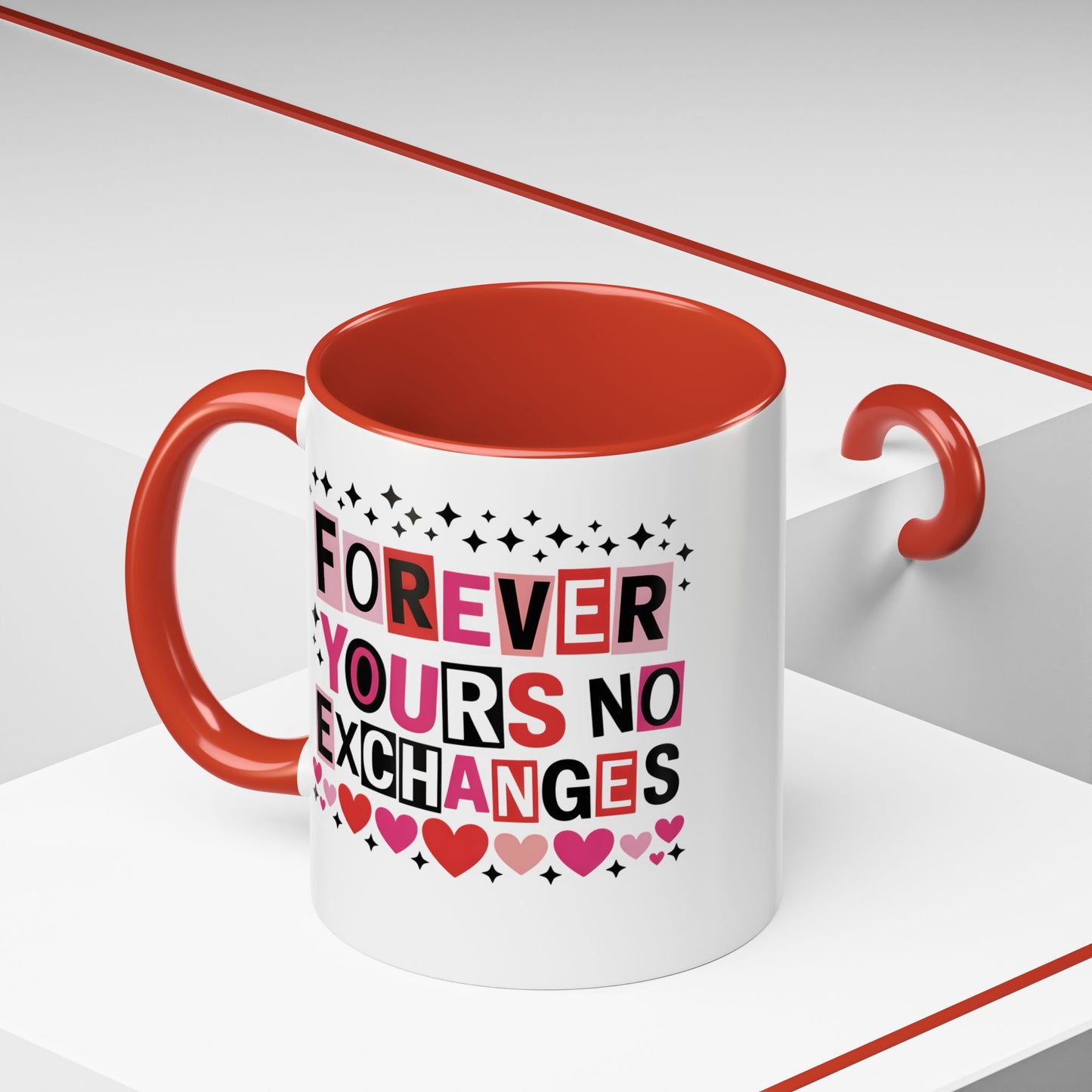 Forever Yours, No Exchanges Valentine Mug – Funny Romantic Coffee Cup Gift (11oz / 15oz) - 14775