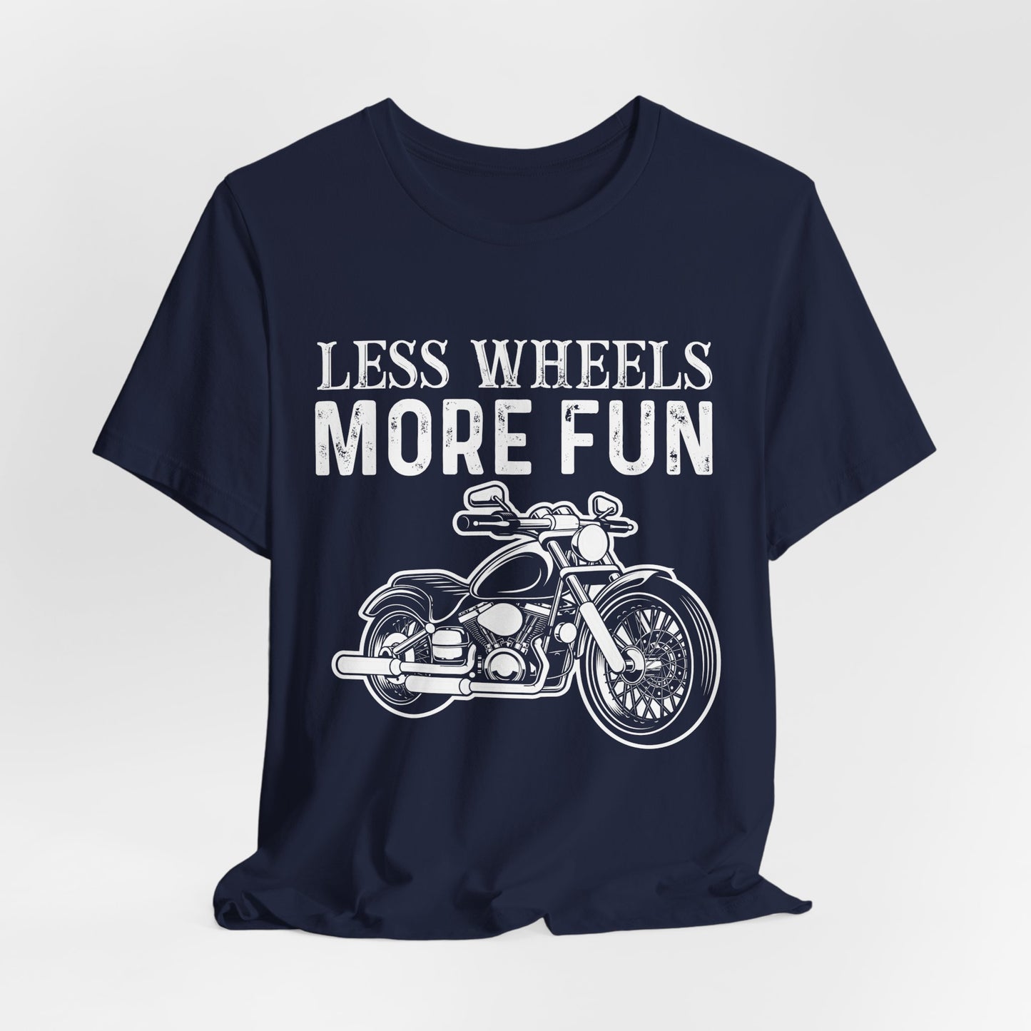 Less Wheels More Fun - Unisex Jersey Short Sleeve Tee - 13375