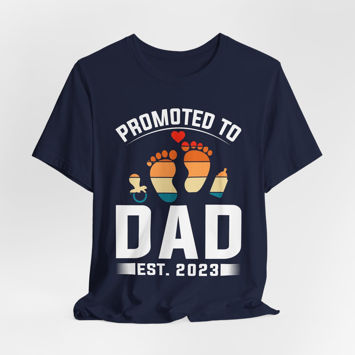 Promoted To Dad - Unisex Jersey Short Sleeve Tee - 13741