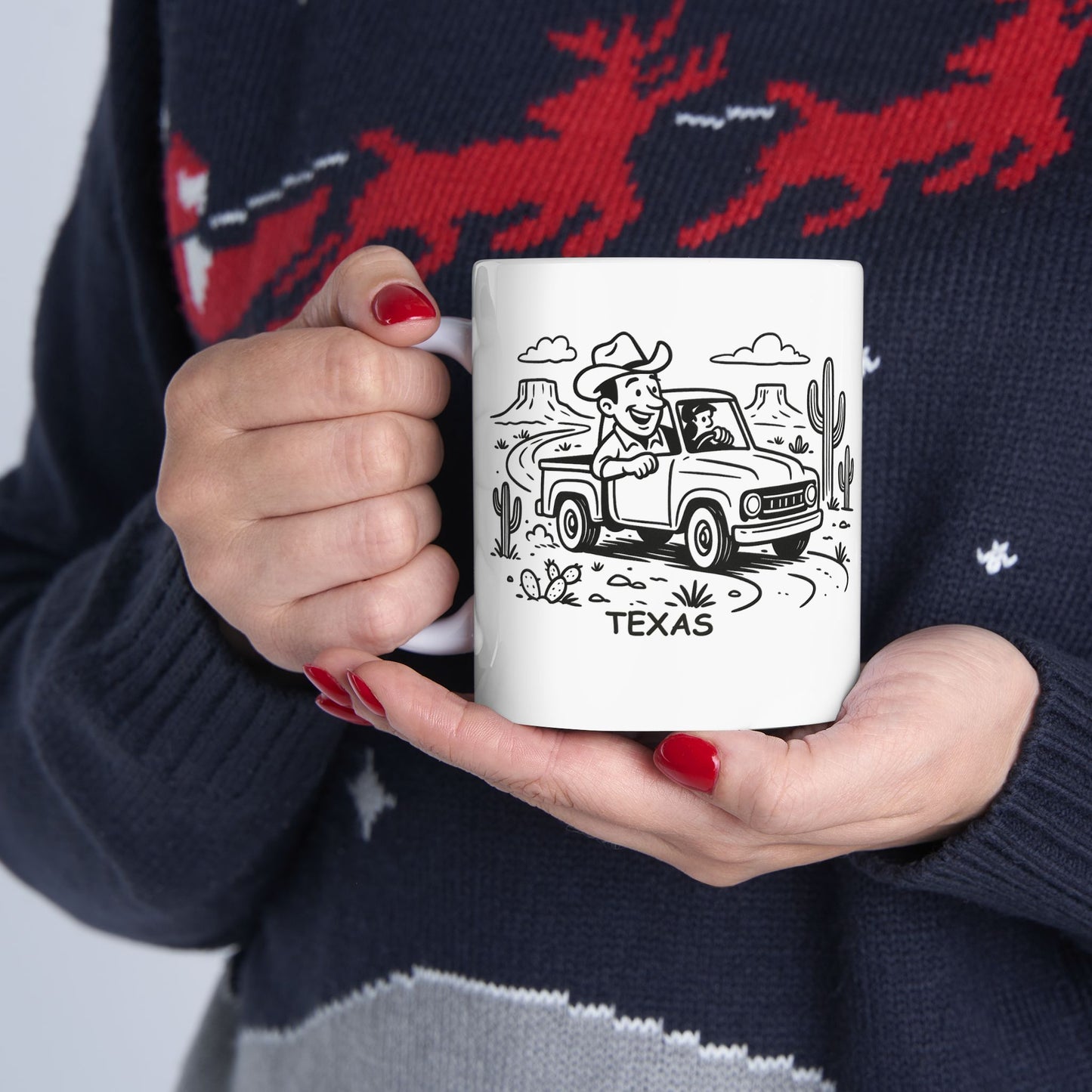 "In Texas, we don’t ‘get lost’—we just ‘take the scenic route’ through the desert." Ceramic Mug - 12680