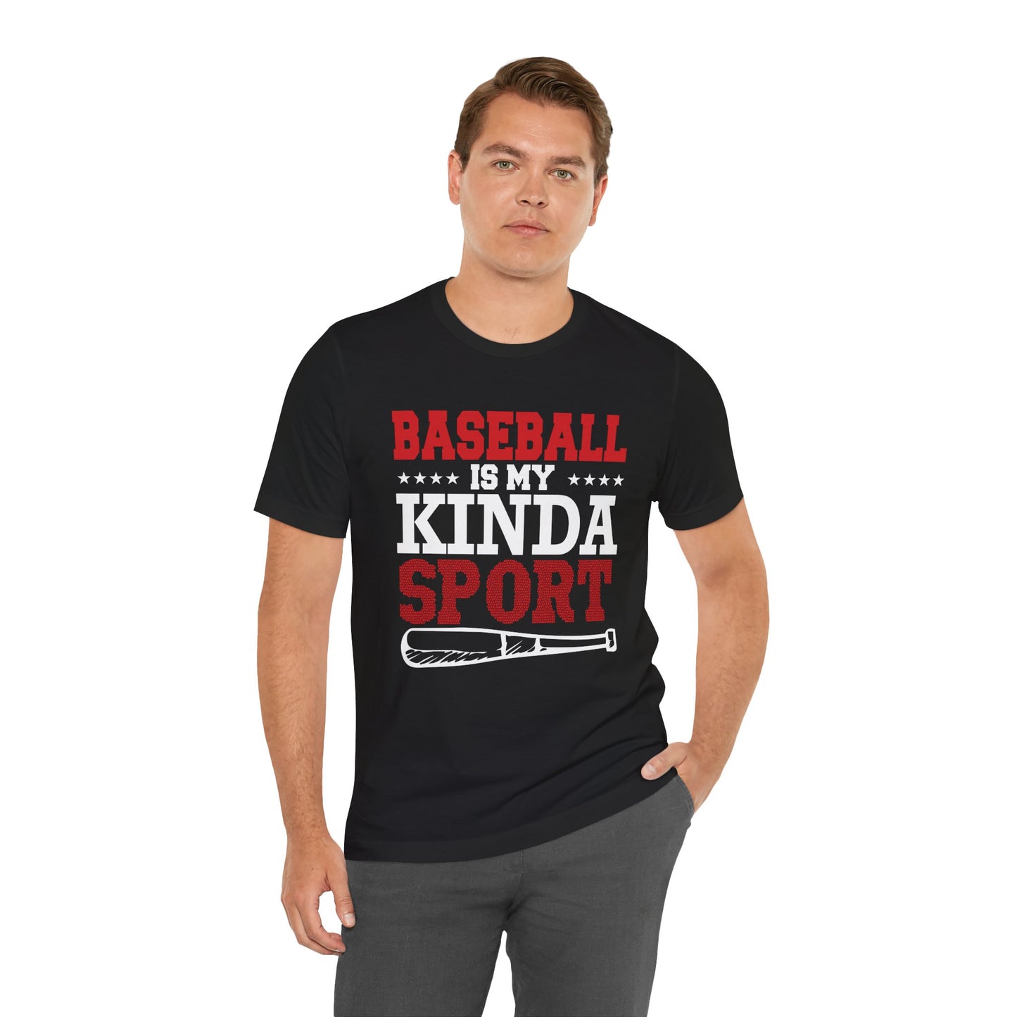 Baseball Is My Kinda Sport - Unisex Jersey Short Sleeve Tee - 13910