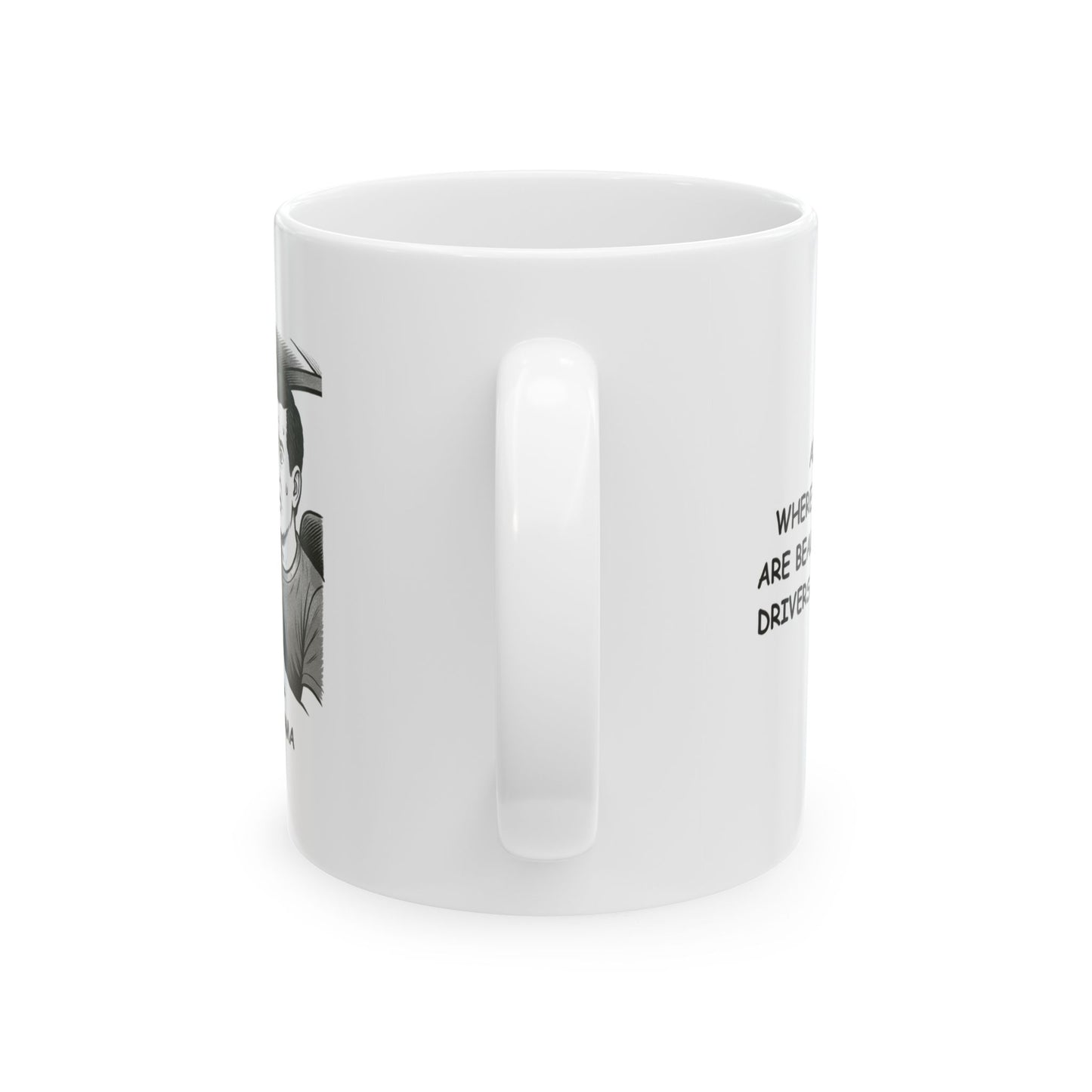 "Alabama: Where the sunsets are beautiful and the drivers are confused." Ceramic Mug - 12799