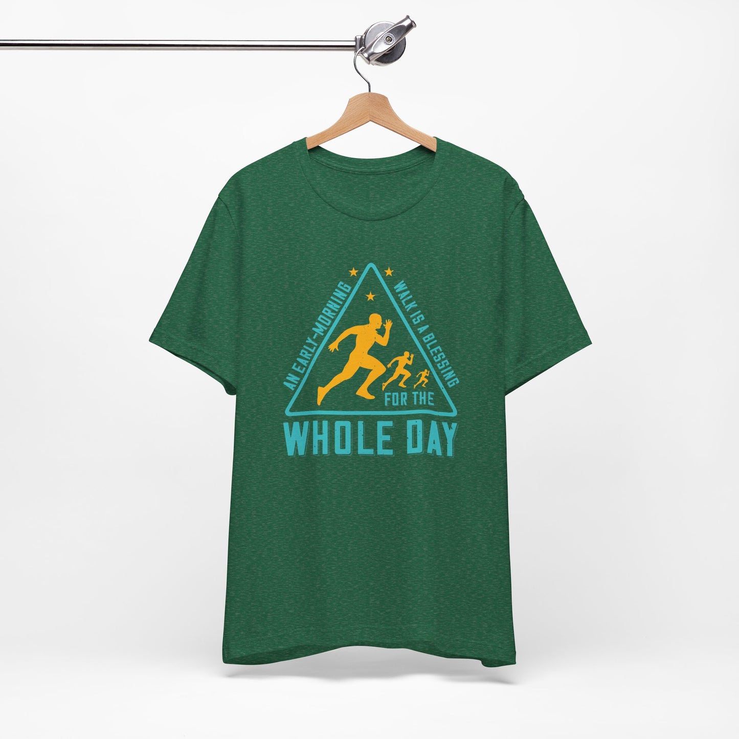 Walk is A Blessing For Whole Day - Unisex Jersey Short Sleeve Tee