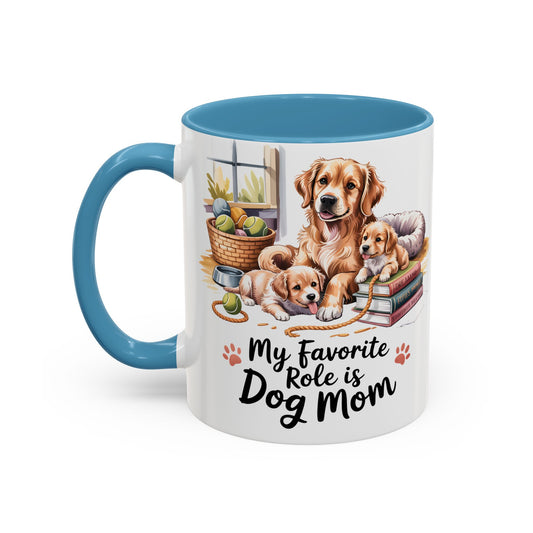 My Favorite Role is Dog Mom Mug – Cute Golden Retriever & Puppies Gift for Dog Lovers, Pet Mom Coffee Cup (11oz / 15oz) - 14799