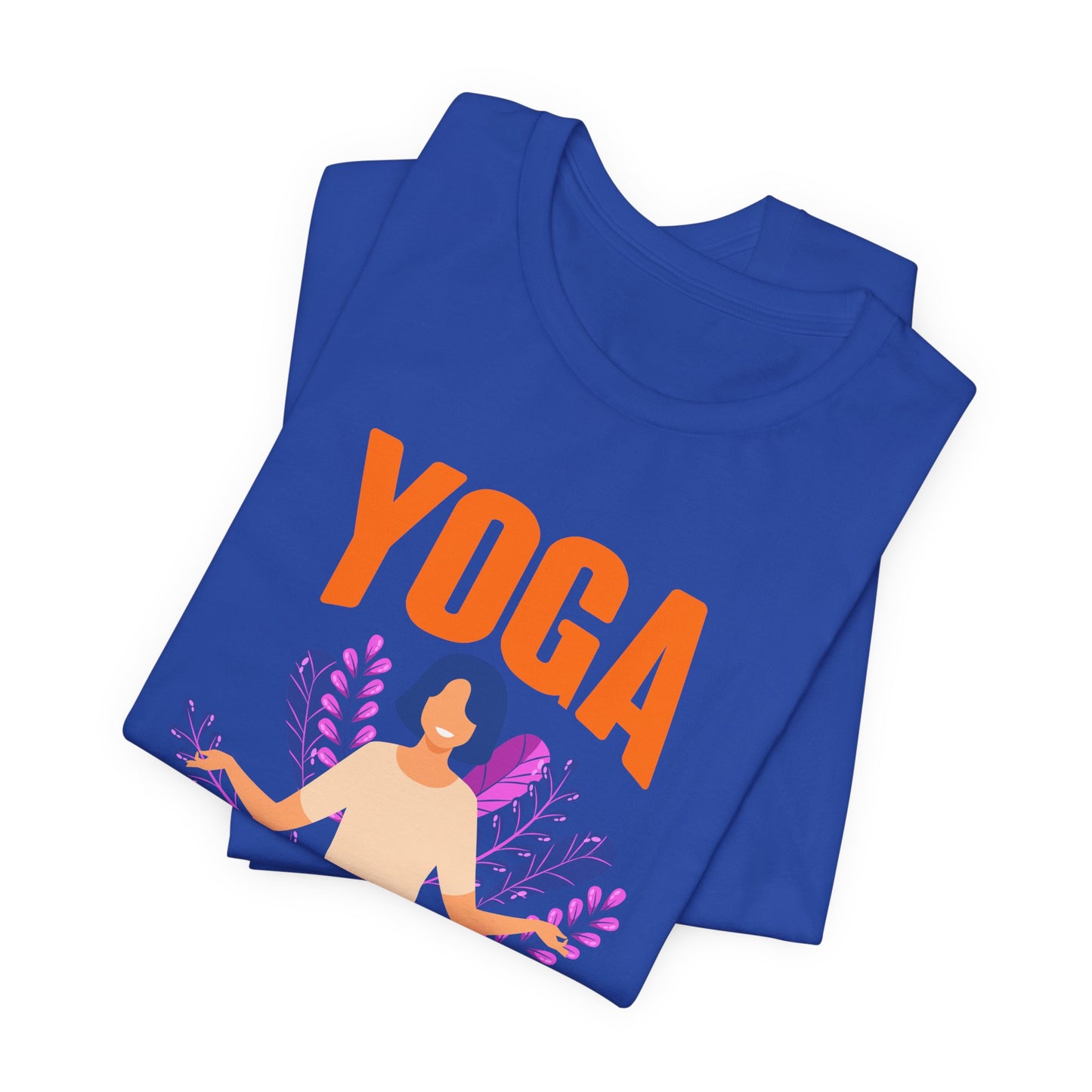 Yoga Is A Light Which Once Lit Will Never Dim - Unisex Jersey Short Sleeve Tee