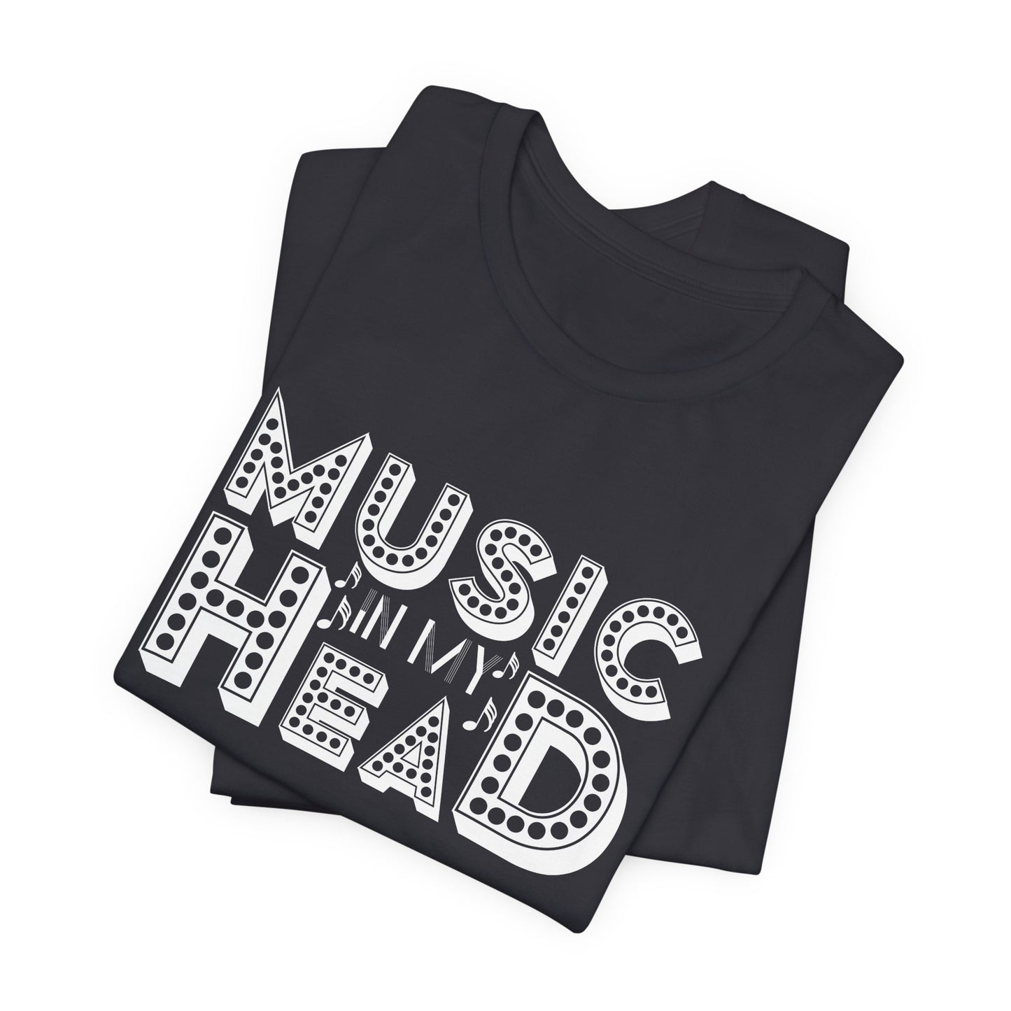 Music In My Head - Unisex Jersey Short Sleeve Tee