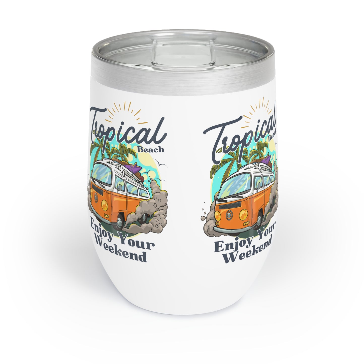 Tropical Beach, enjoy Your Weekend - Chill Wine Tumbler - 10563