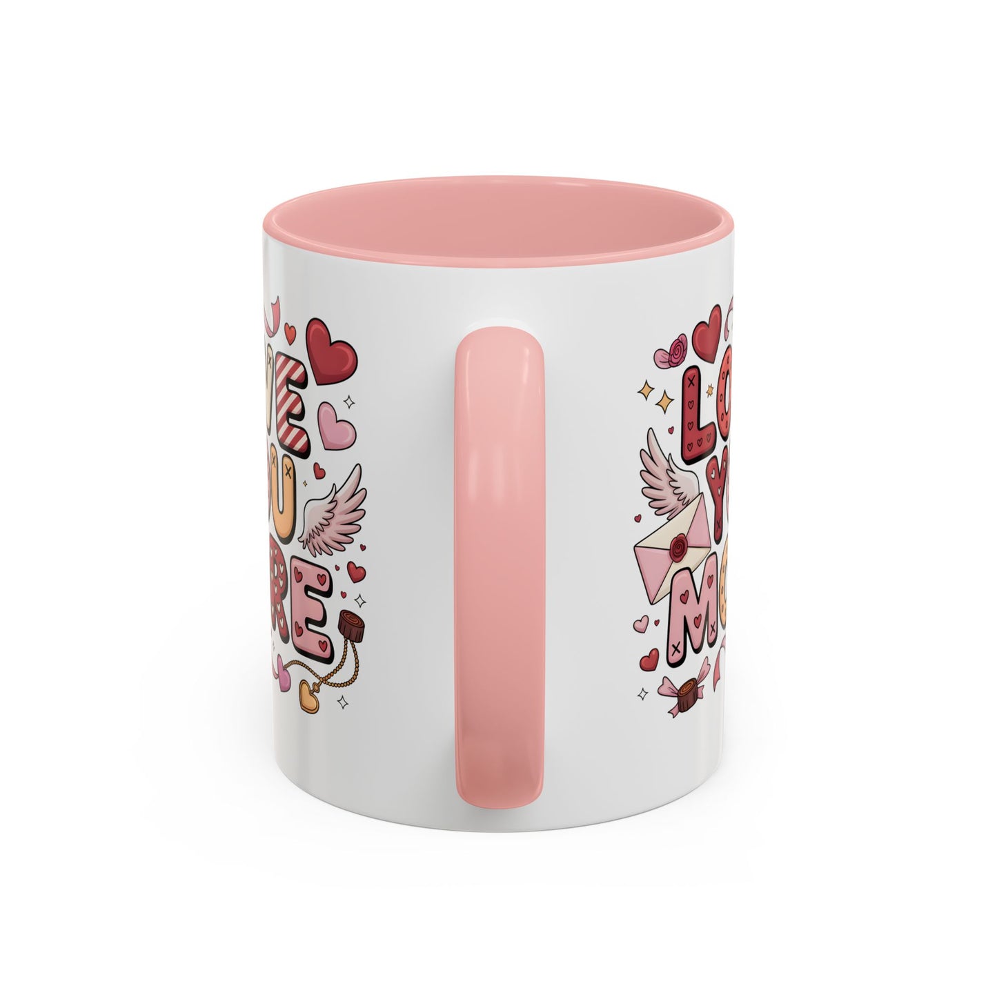 Love You More – Personalized Valentine’s Coffee Mug | Custom Romantic Gift —  (11/15 oz) - 14743