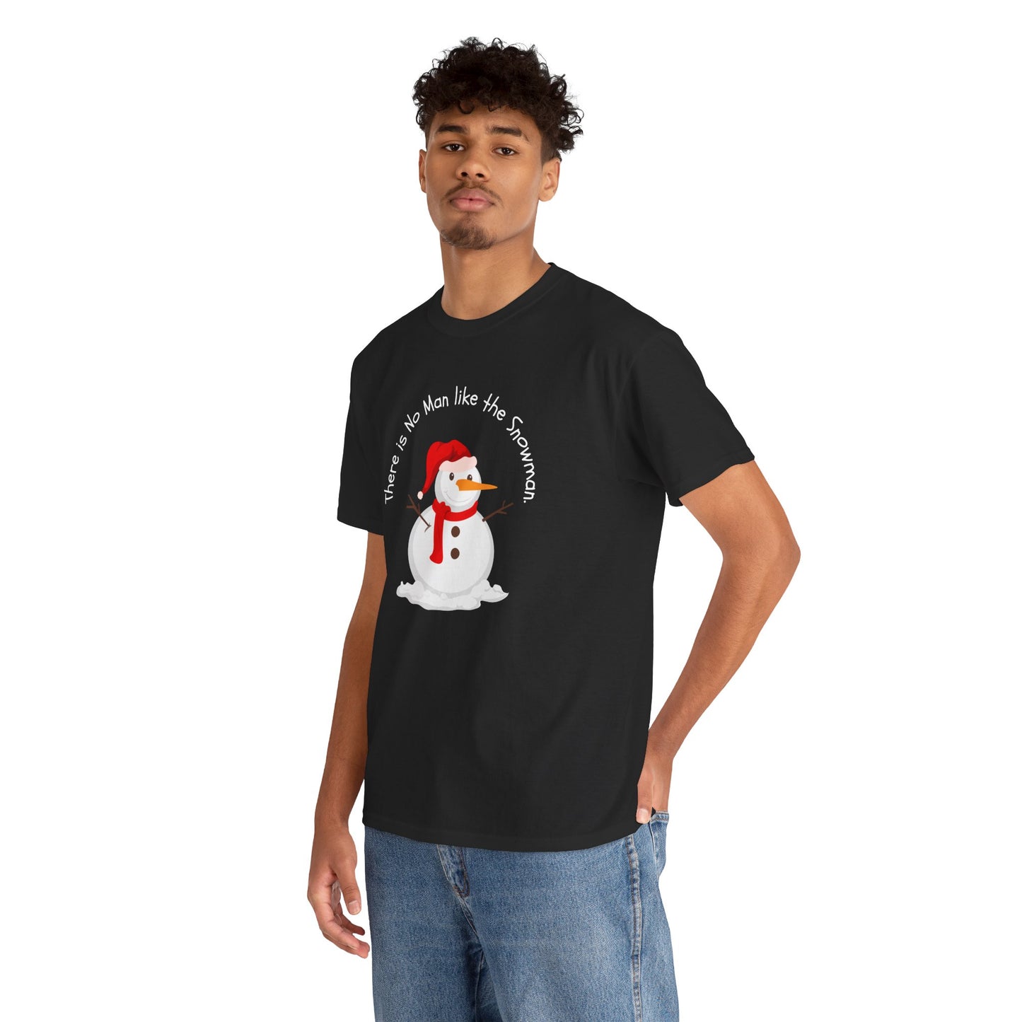 There is No Man Like the Snowman - Unisex Heavy Cotton Tee