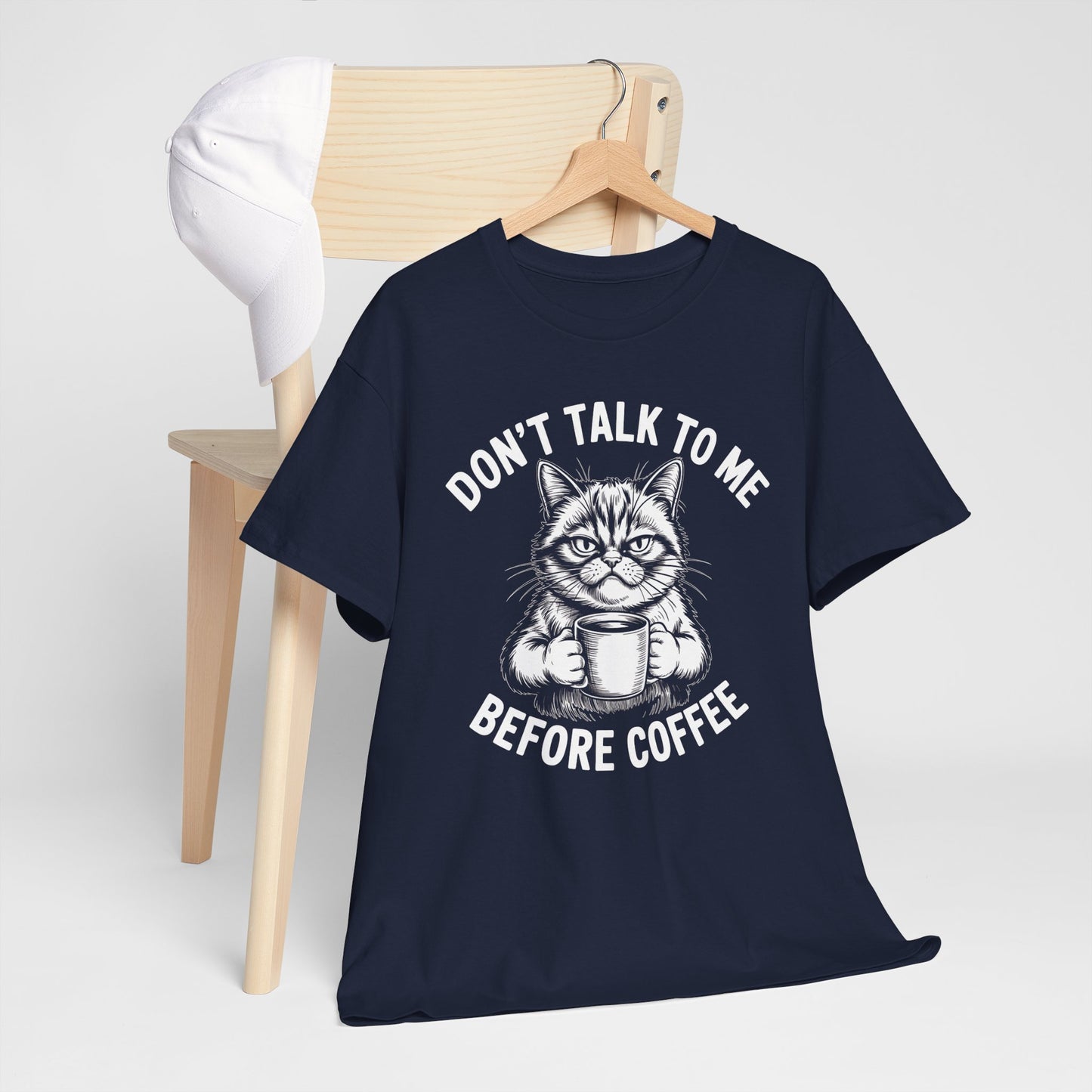 Funny Cat Coffee T-Shirt – “Don’t Talk To Me Before Coffee” Graphic Tee | Cute Grumpy Cat Shirt Gift - 14842