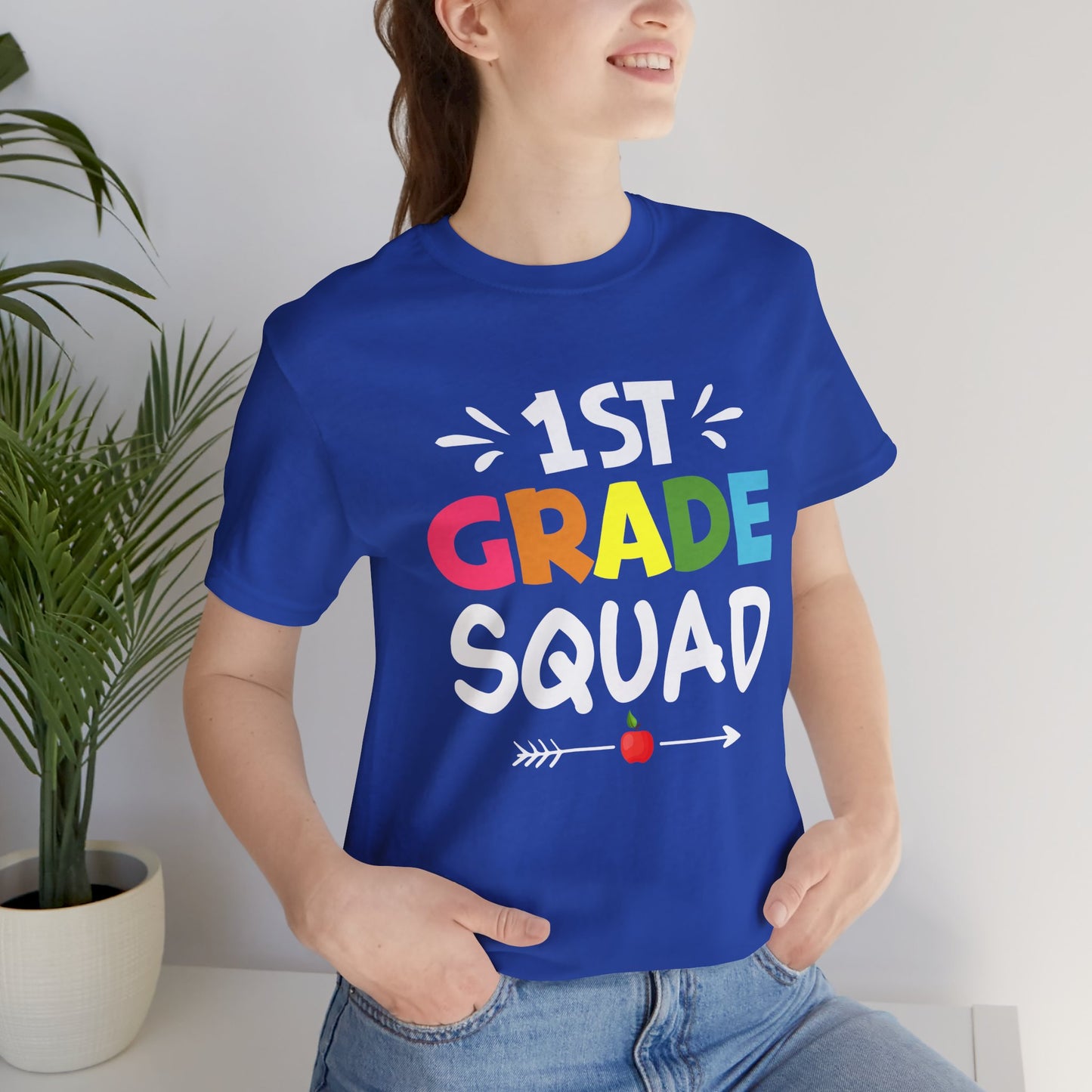 Teacher: 1st Grade Squad - Unisex Jersey Short Sleeve Tee - 13482