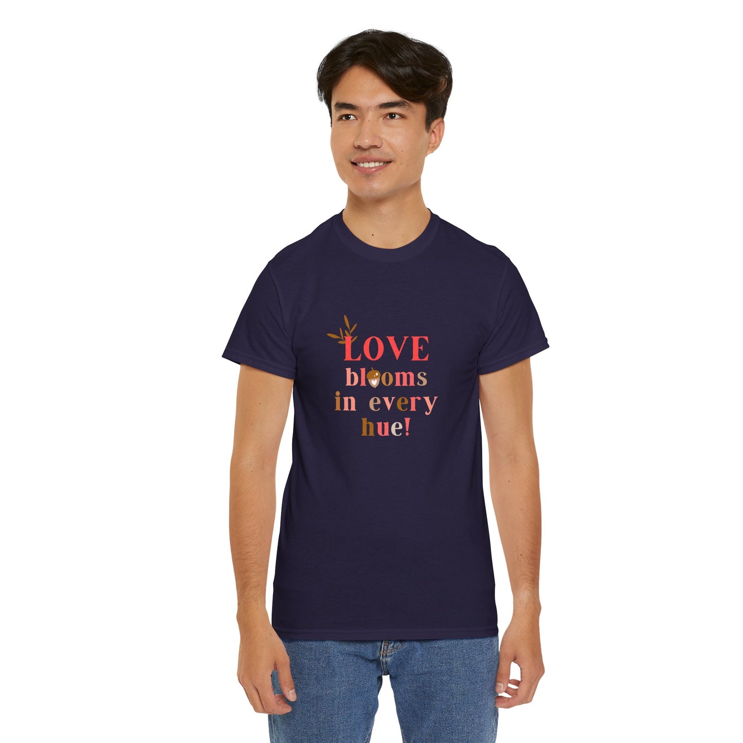 Love Blooms in Every Hue! - Unisex Heavy Cotton Tee - 11525