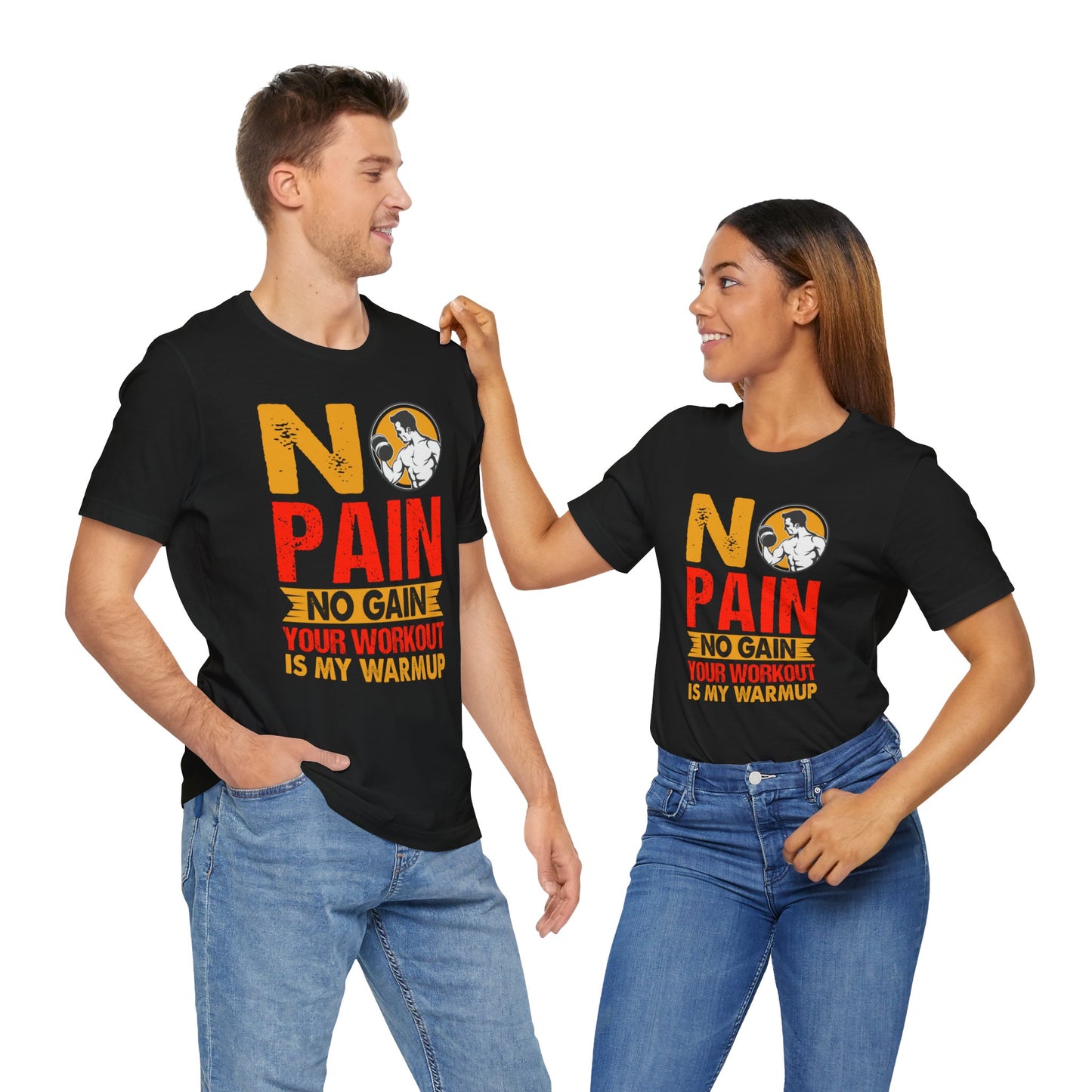 Gym: No Pain No Gain  - Unisex Jersey Short Sleeve Tee