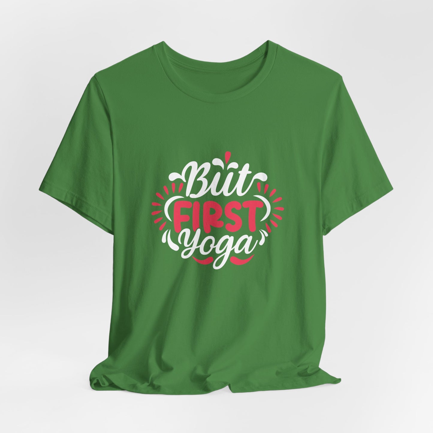 But First Yoga - Unisex Jersey Short Sleeve Tee - 12423