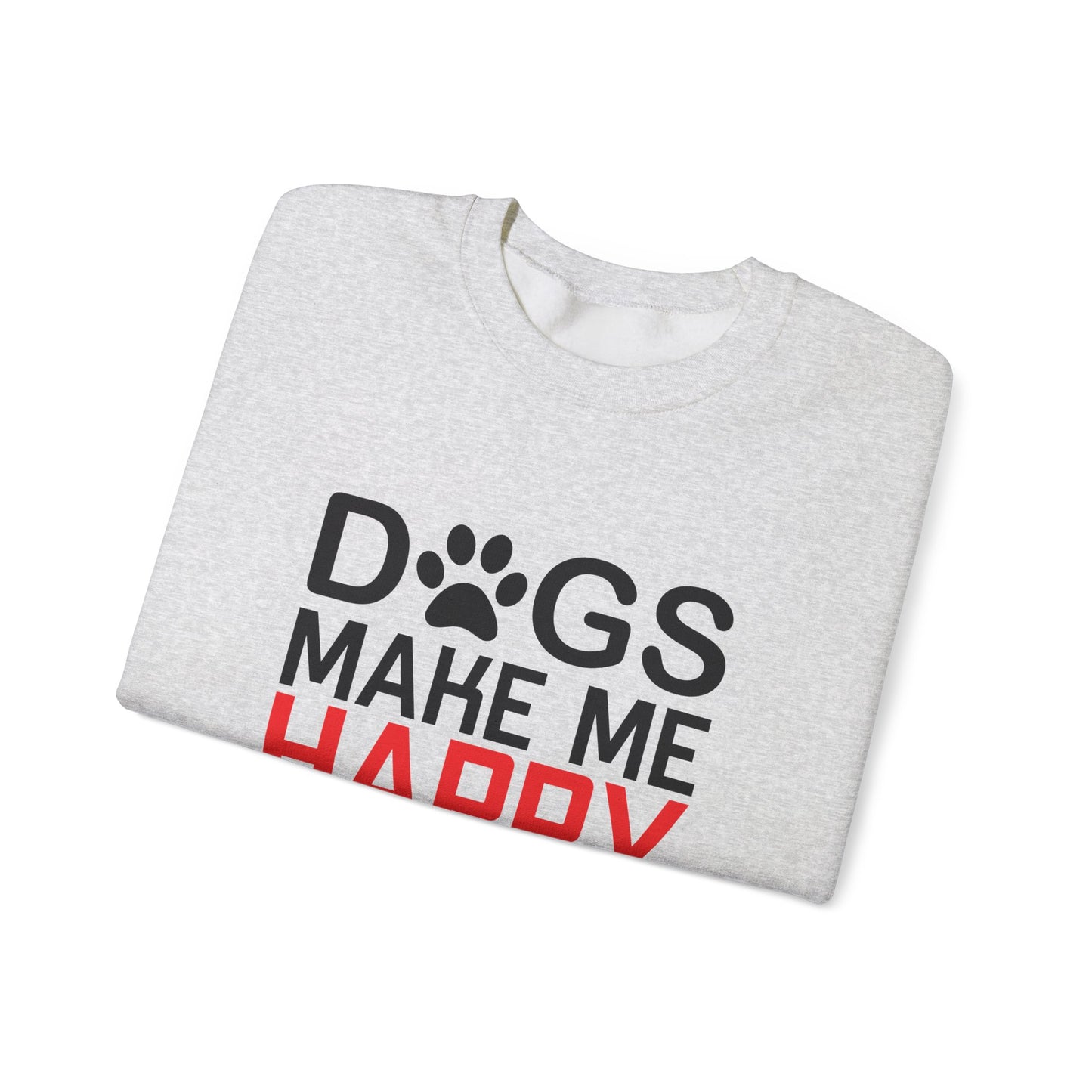 Dogs Make Me Happy - Unisex Heavy Blend™ Crewneck Sweatshirt