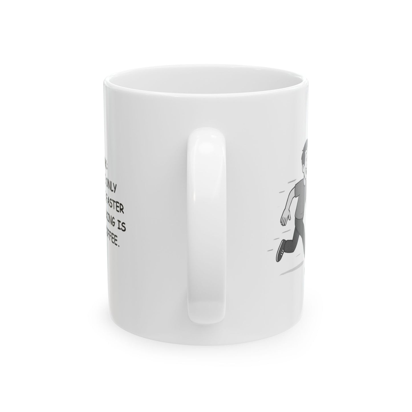 "New York: Where the only thing we’re faster at than walking is ordering coffee." Ceramic Mug - 12867