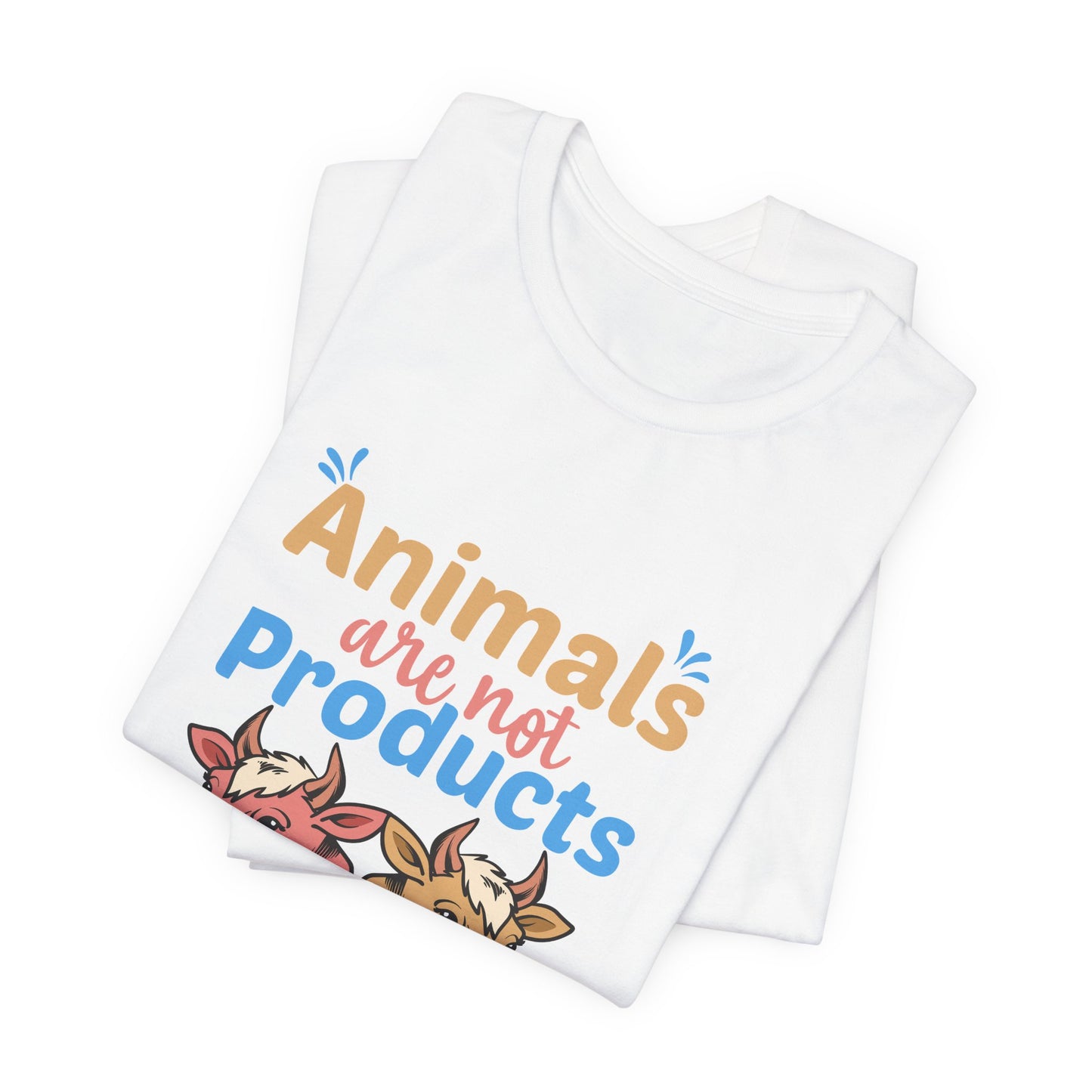 Vegan: Animals Are Not Products, Go Vegan - Unisex Jersey Short Sleeve Tee - 12353