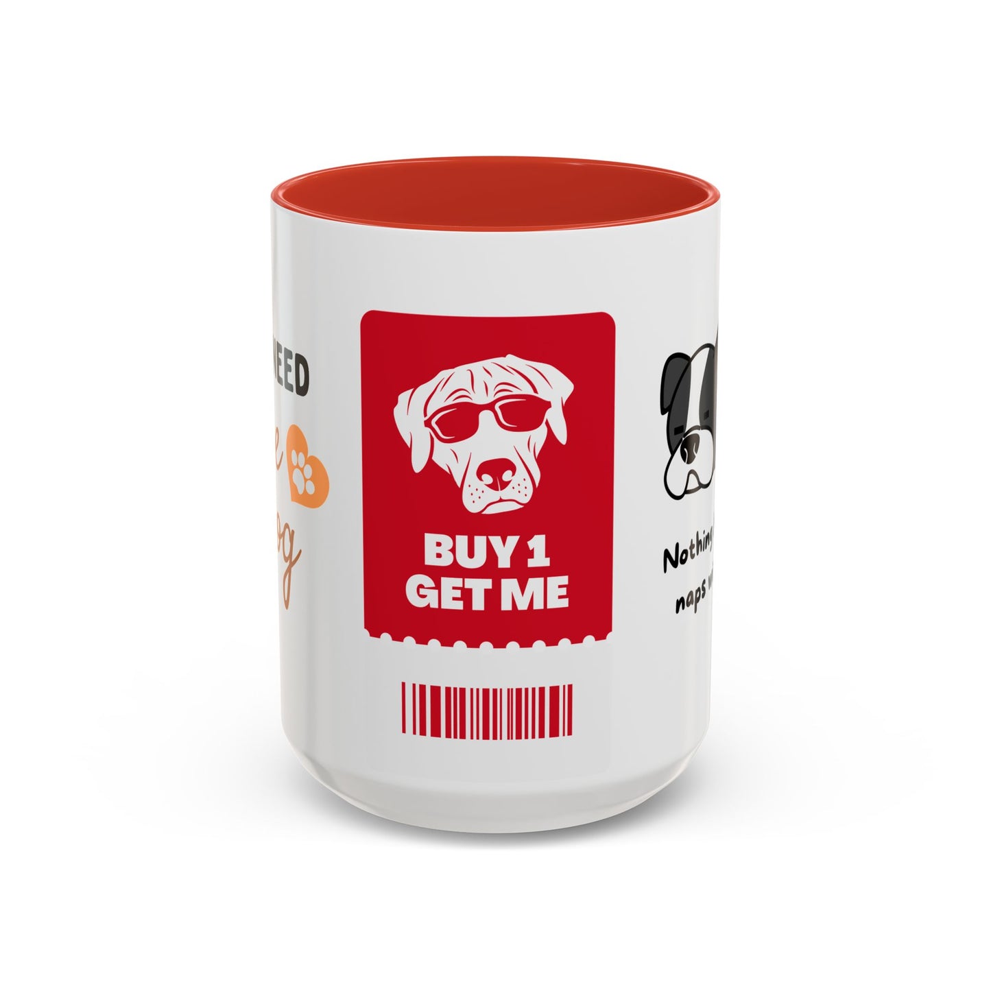 Buy One, Get Me - Accent Coffee Mug (11, 15oz)