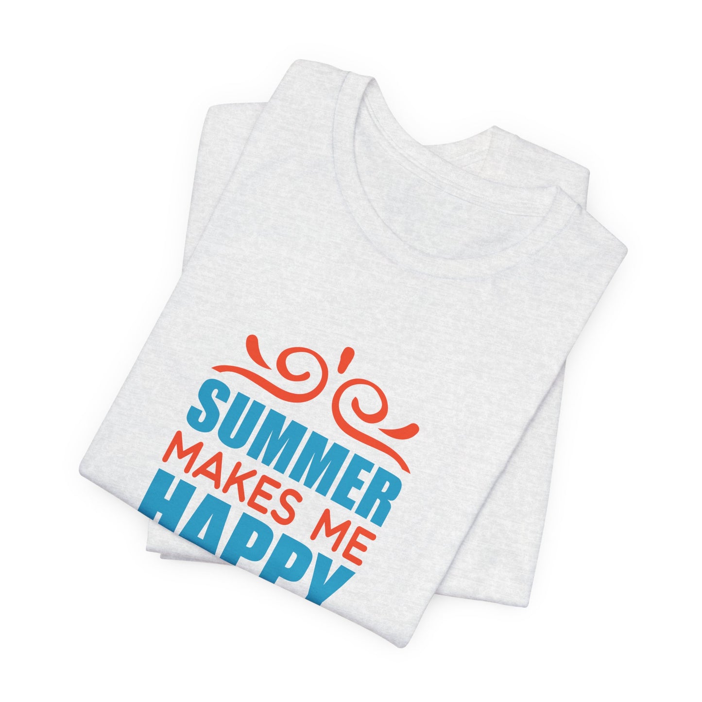 Summer Makes Me Happy - Unisex Jersey Short Sleeve Tee