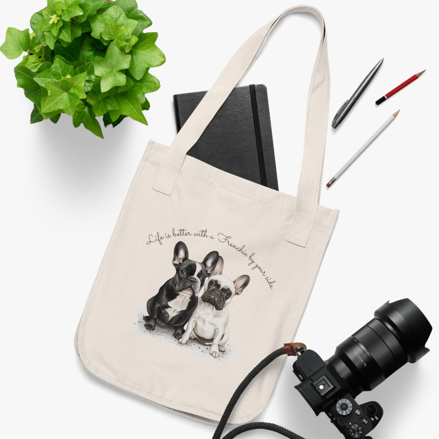 Life is Better with a Frenchie by Your Side, Customizable - Organic Canvas Tote Bag - 10466