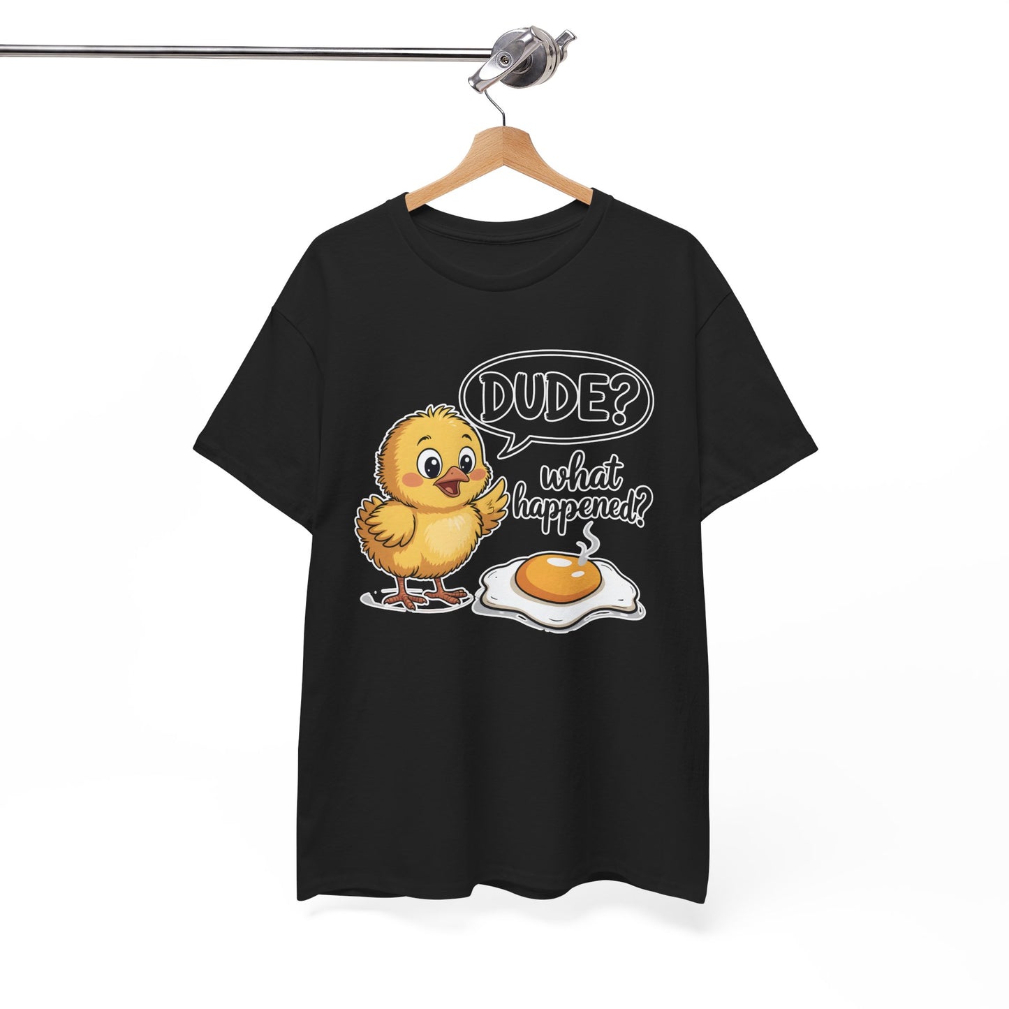 Funny Chicken T-Shirt – “Dude? What Happened?” Cute Chick & Egg Humor Tee Gift - 14849