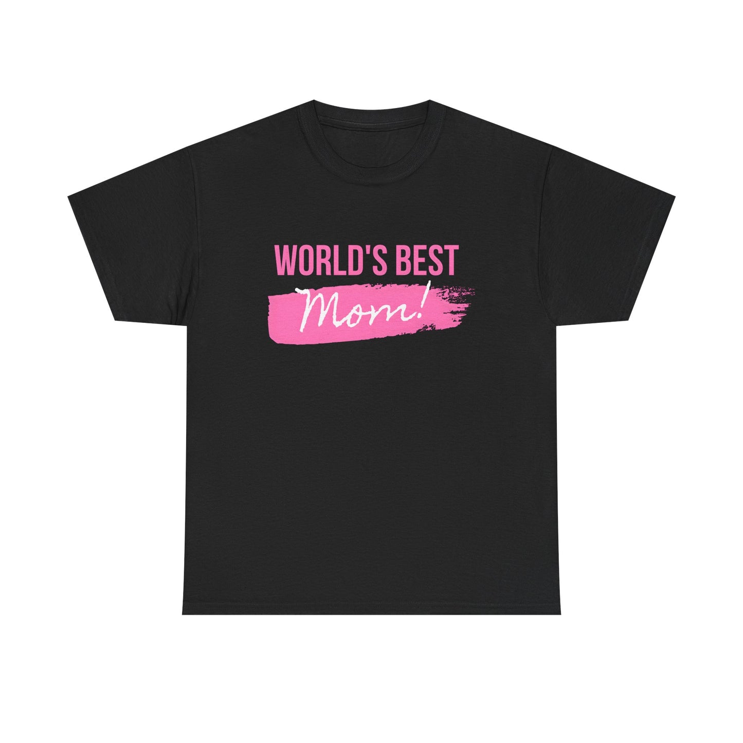 World’s Best Mom Shirt – Pink Brushstroke Mother’s Day Gift Tee - 14874