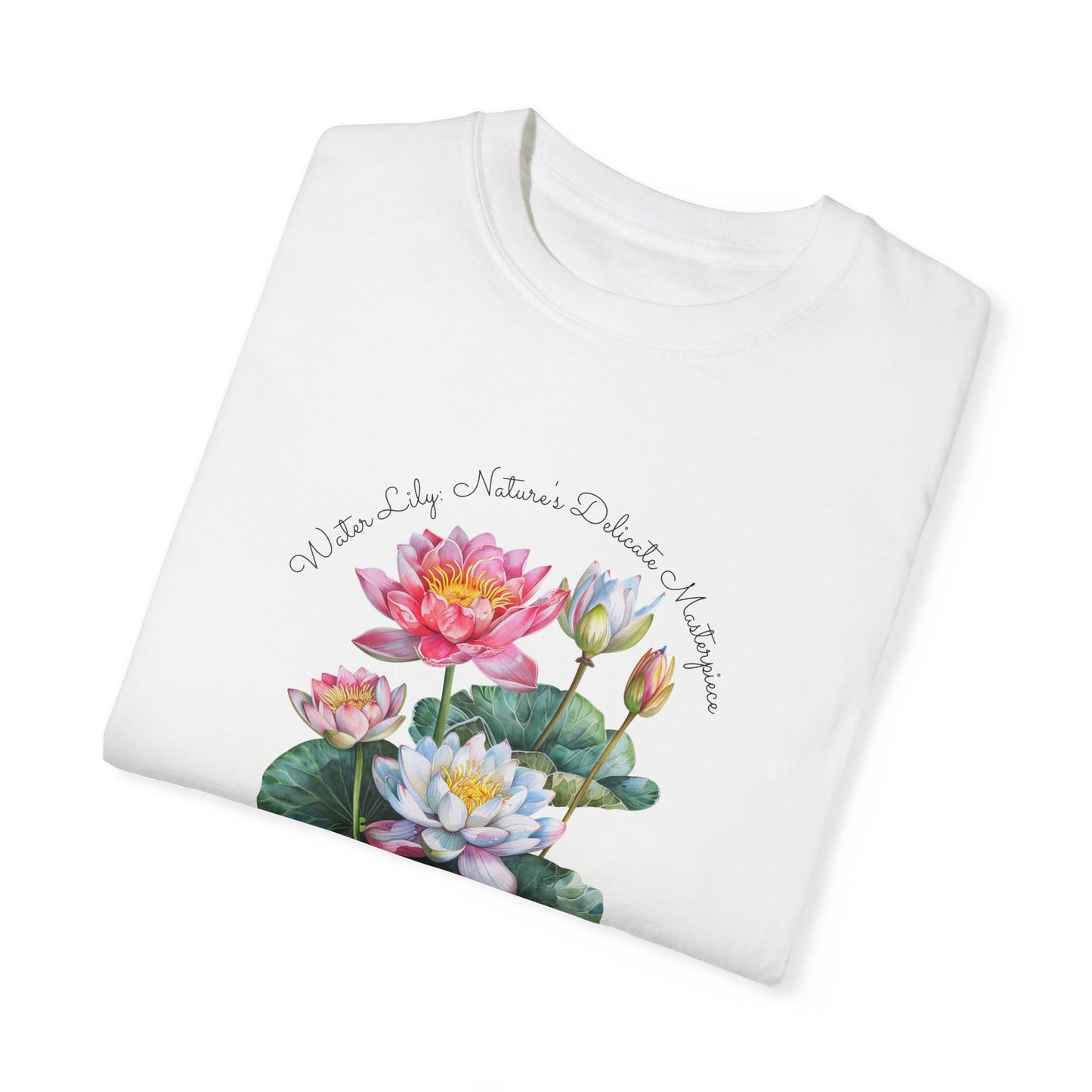 Happy Birthday, July, Water Lily - Unisex Garment-Dyed T-shirt - 10415