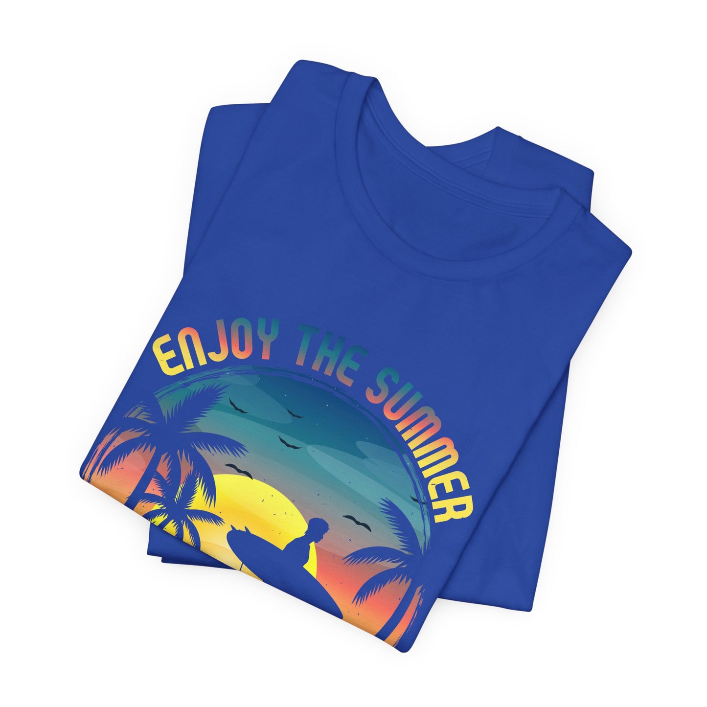 Enjoy The Summer California, Super Surfer - Unisex Jersey Short Sleeve Tee